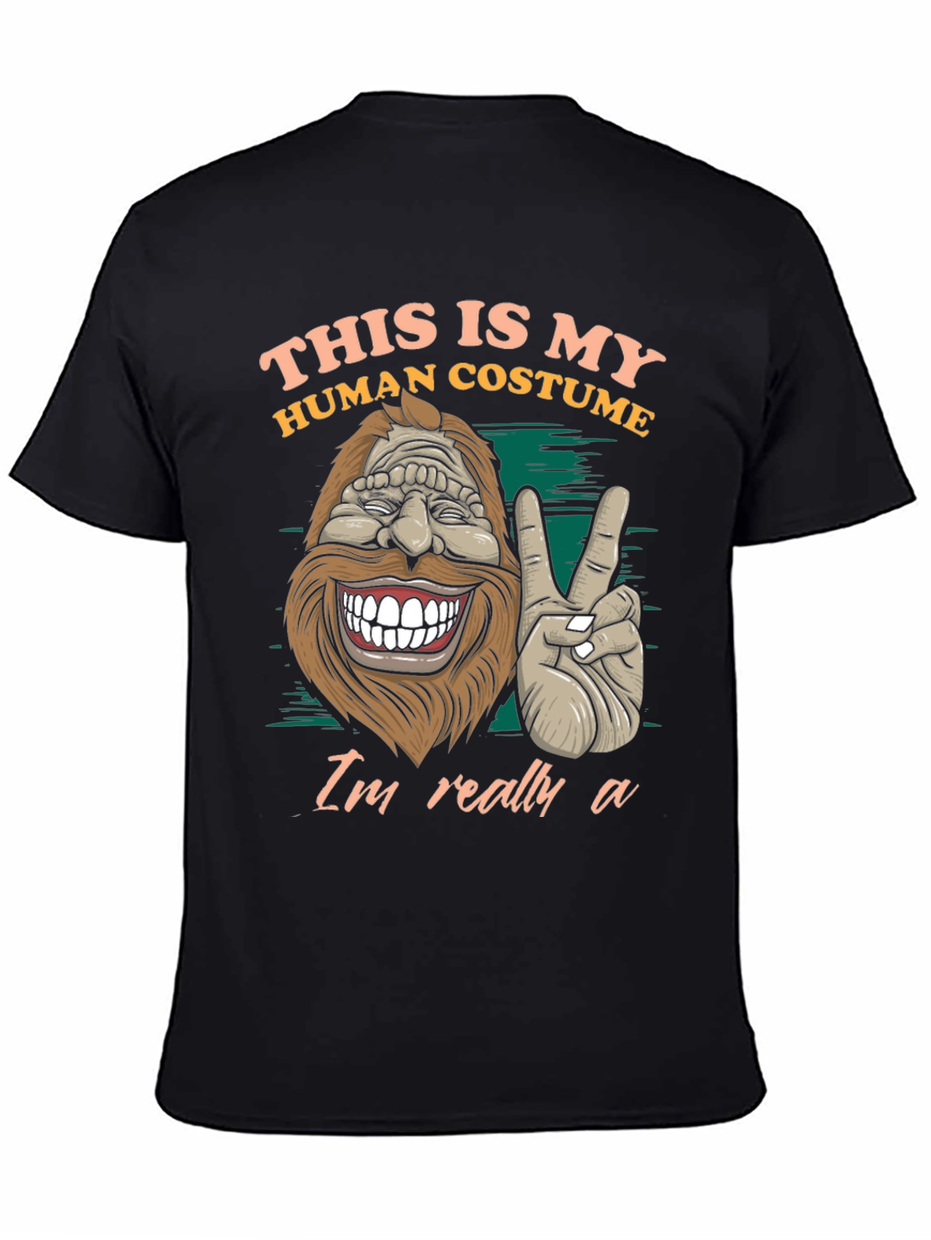 Black This Is My Human Costume Funny Bigfoot T-Shirt view 4