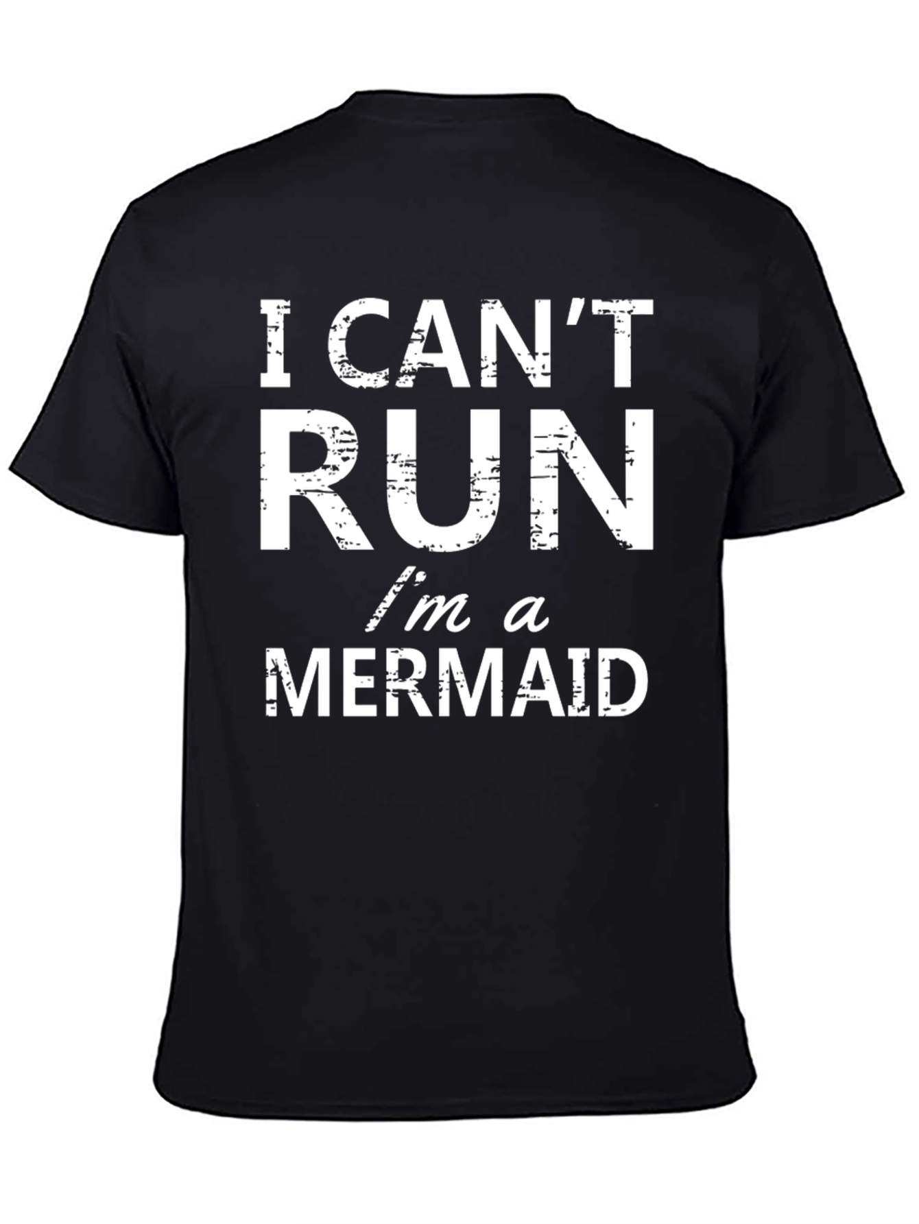 Black Funny Mermaid T-Shirt - I Can't Run Mermaid Tee view 4