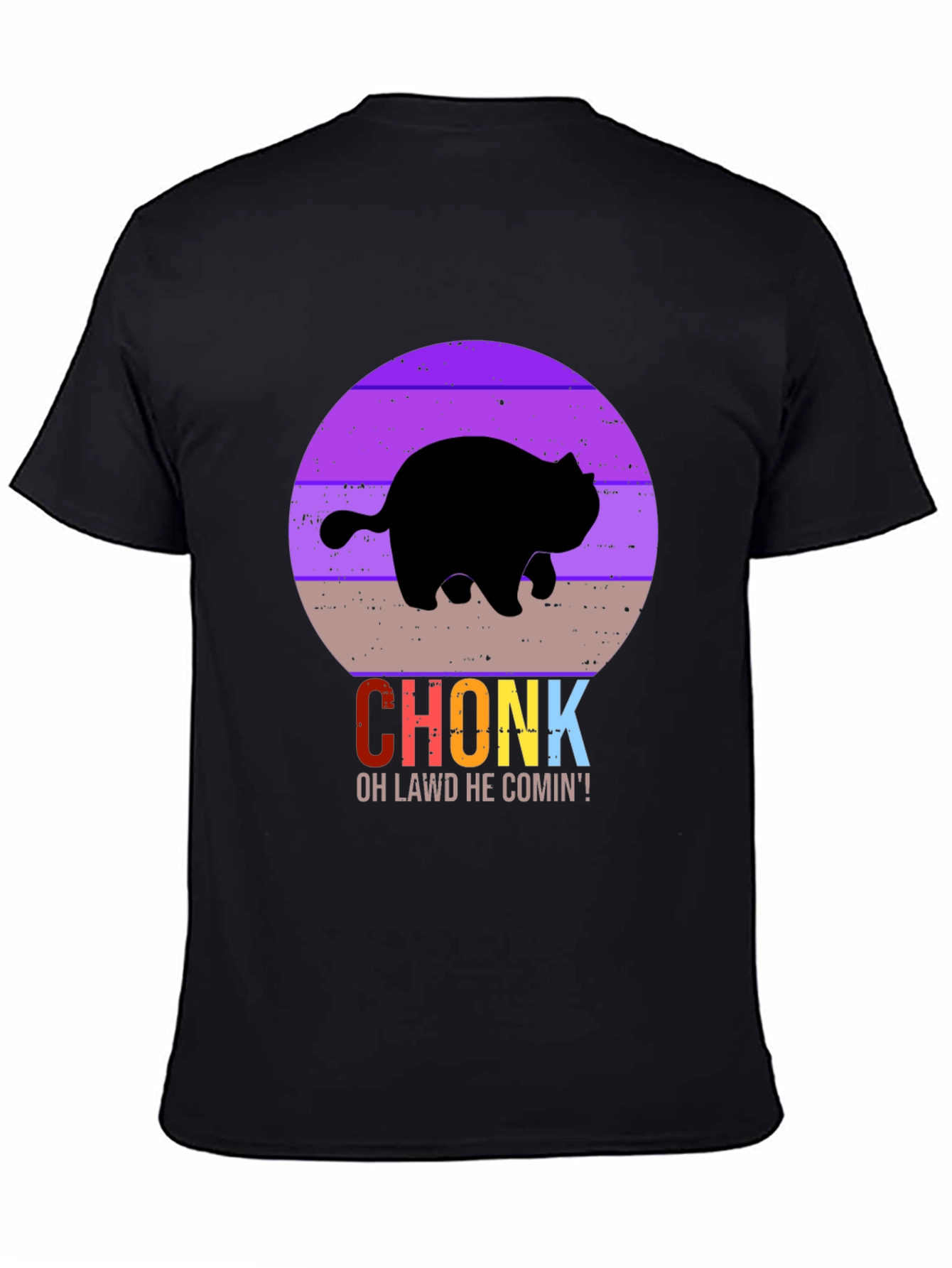 Black Chonk Cat T-Shirt - Oh Lawd He Comin'! view 4