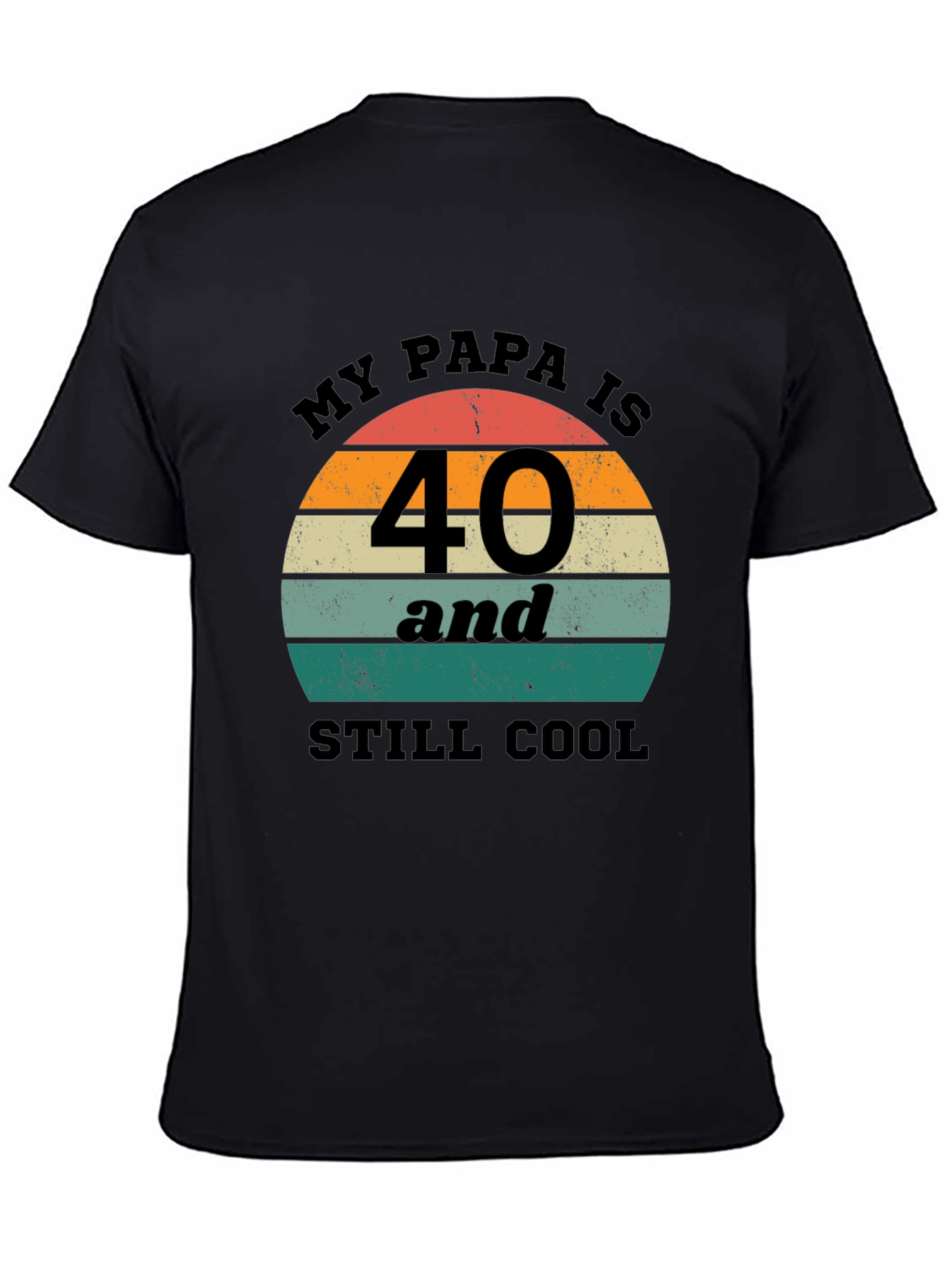 Black Funny "My Papa is 40" Birthday T-Shirt view 4