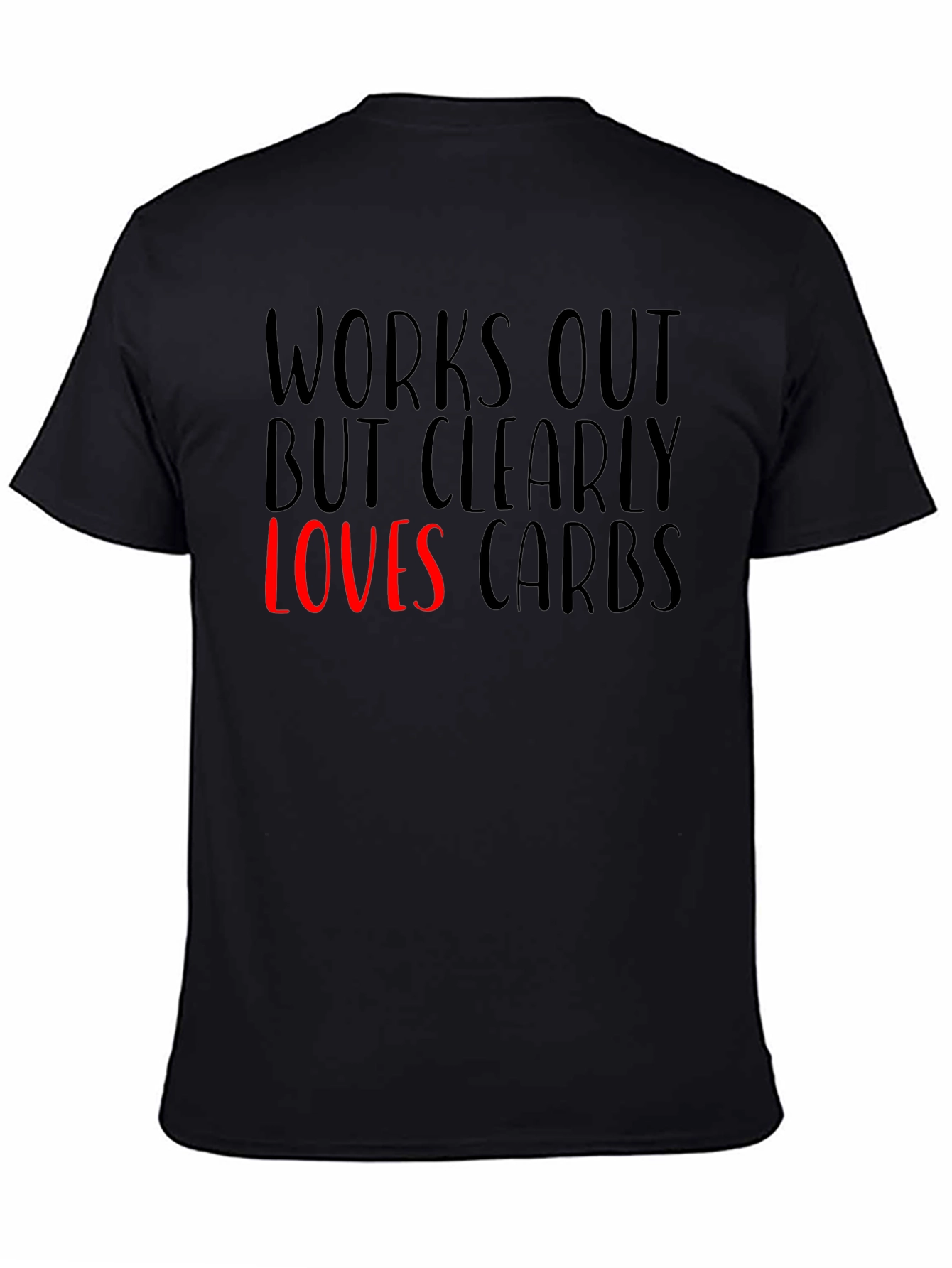 Black Funny Works Out Loves Carbs Graphic T-Shirt view 4