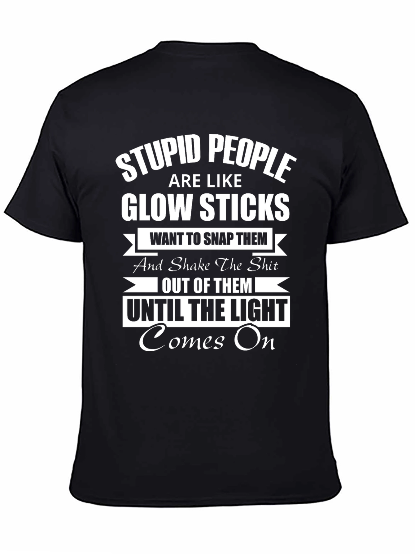 Black Stupid People Glow Sticks Graphic T-Shirt view 4