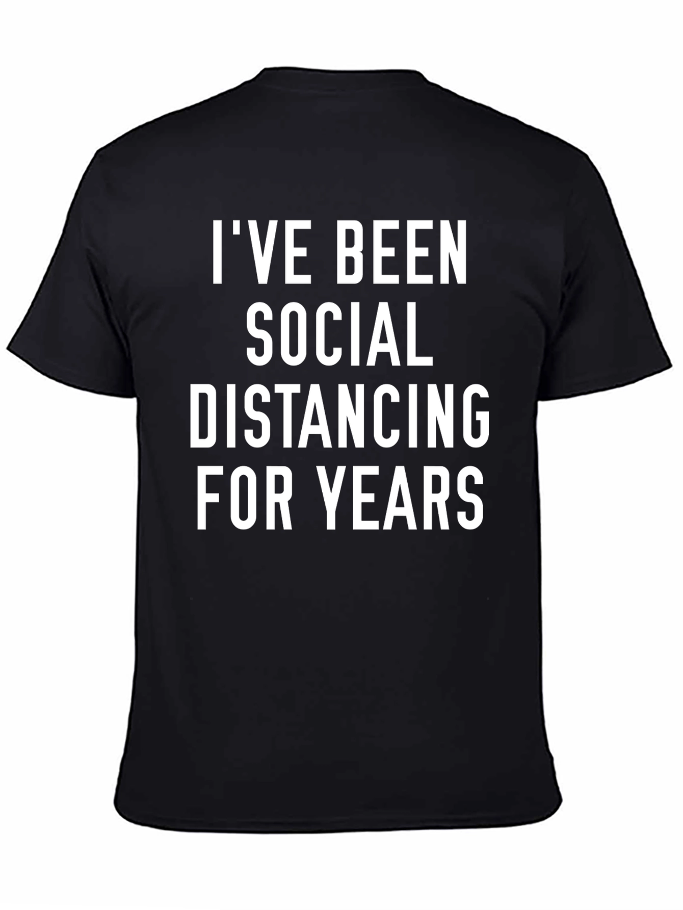 Black Social Distancing T-Shirt, Funny Slogan Tee view 4