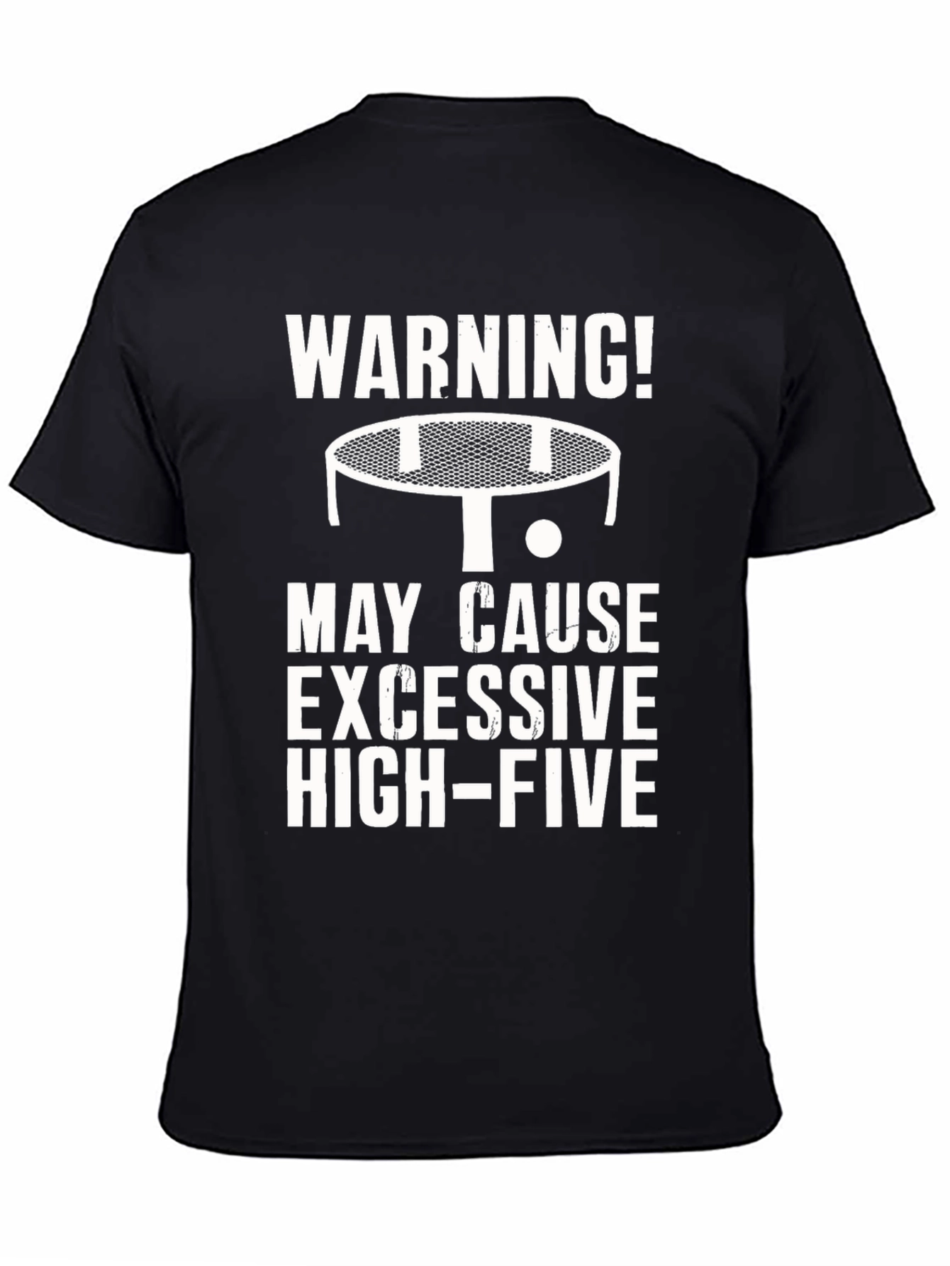 Black Warning Excessive High-Five Ping Pong T-Shirt view 4