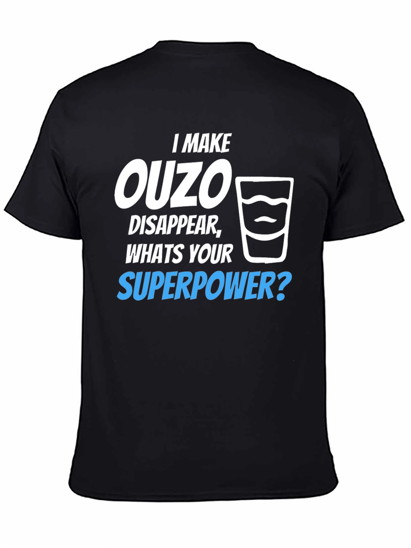 Ouzo Superpower T-Shirt - Funny Novelty Tee - 4