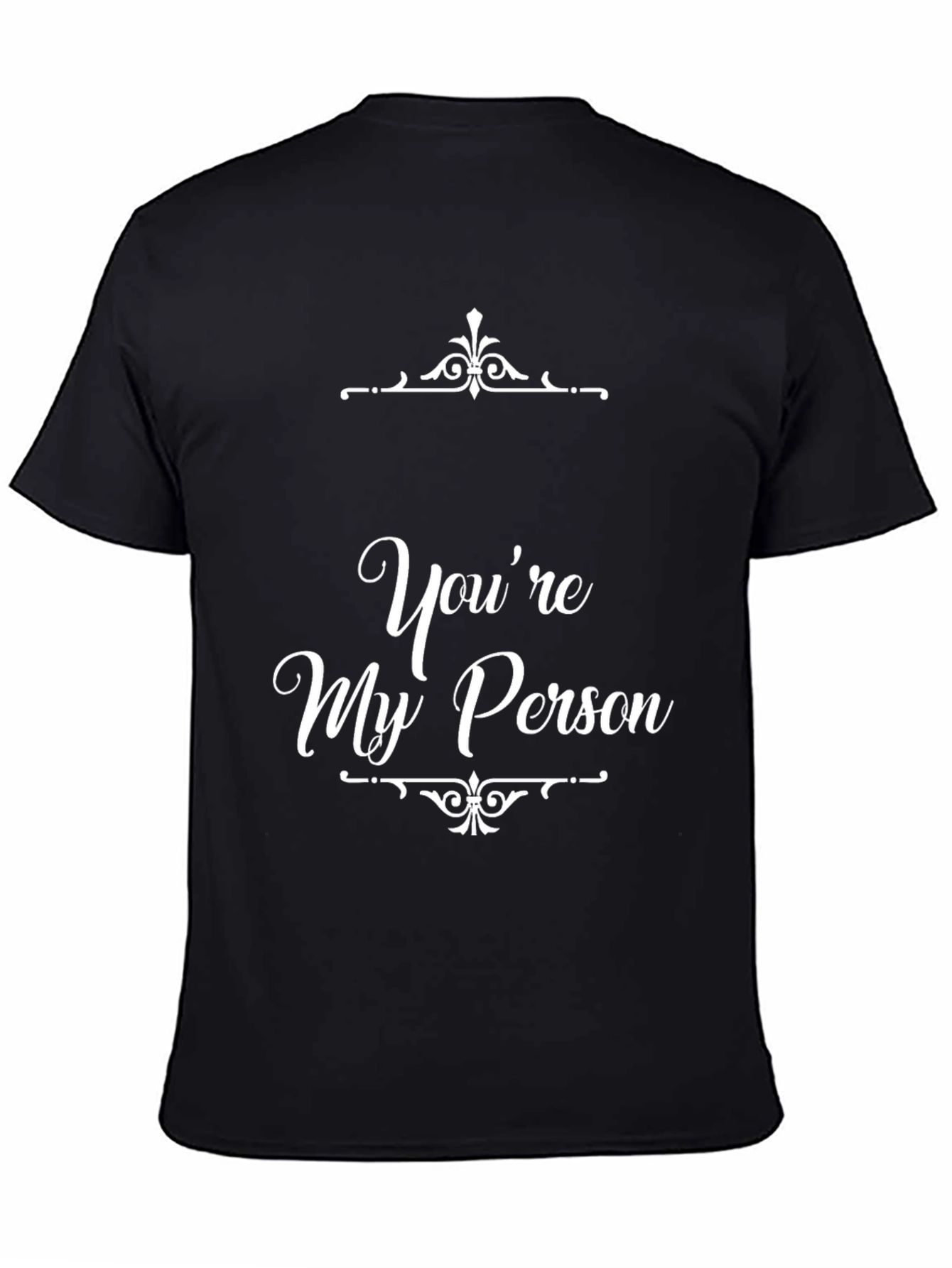 Black You're My Person Graphic Tee view 4