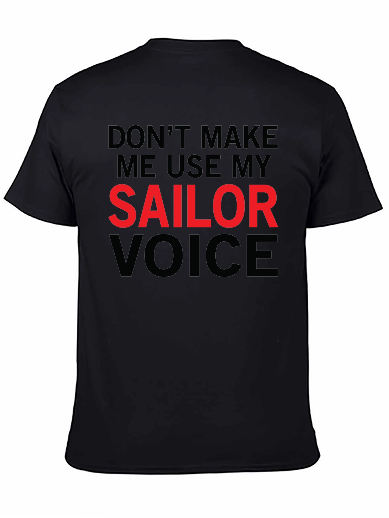 Black Funny "Sailor Voice" Graphic T-Shirt view 4