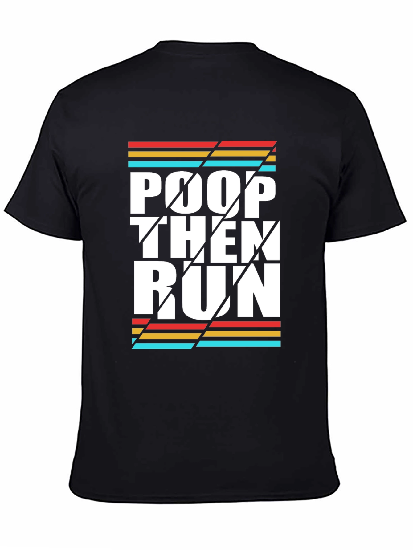Black Poop Then Run Graphic Tee view 4