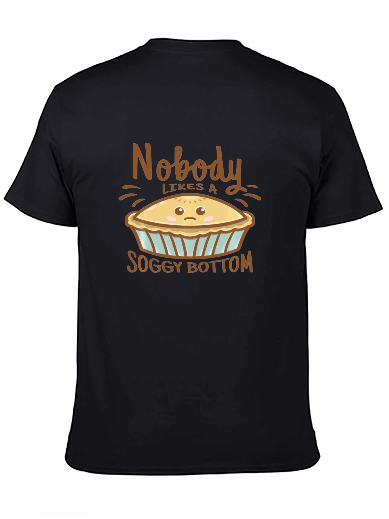 Black Nobody Likes A Soggy Bottom T-Shirt view 4