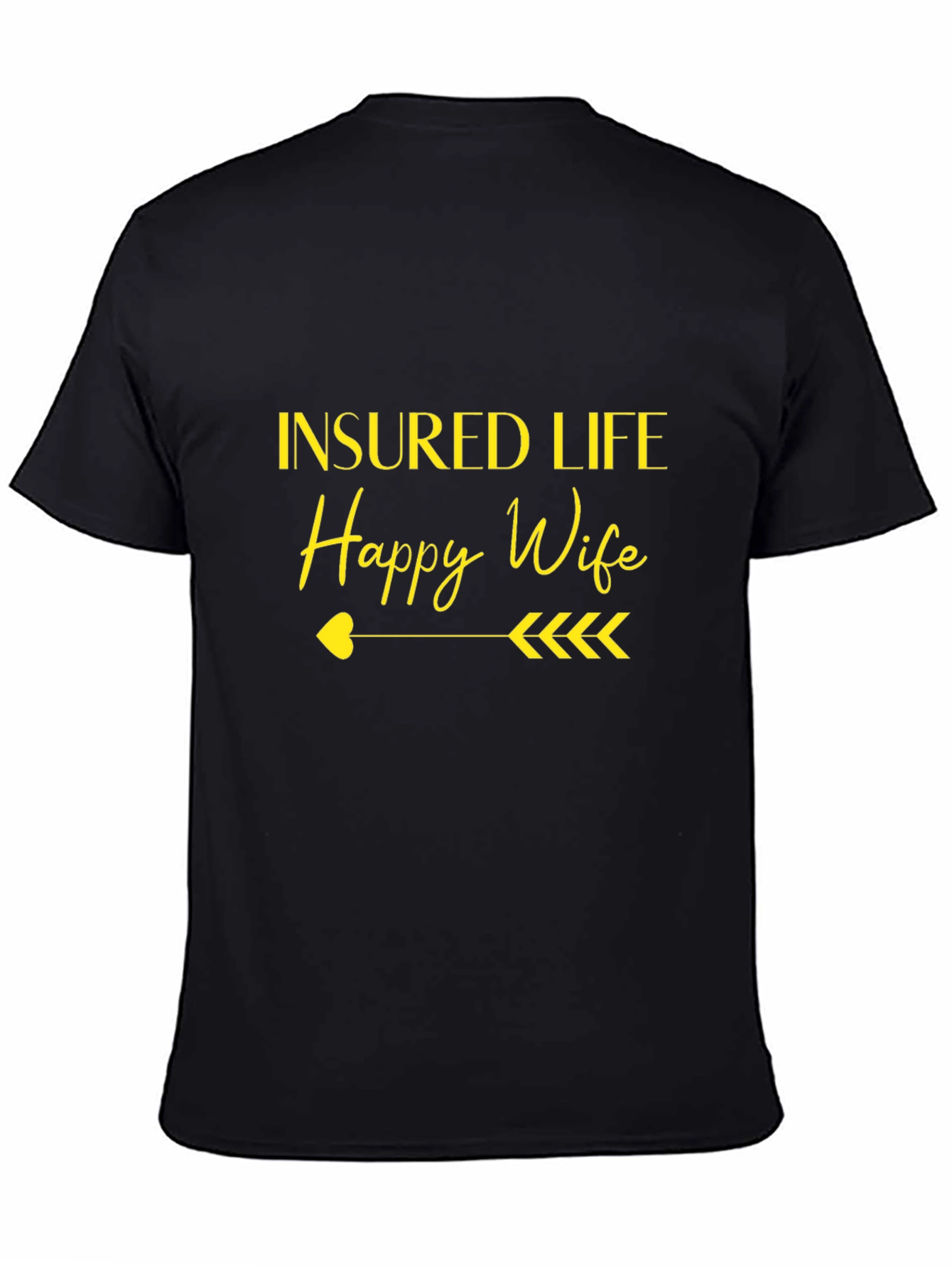 Black Insured Life Happy Wife Black Graphic Tee view 4