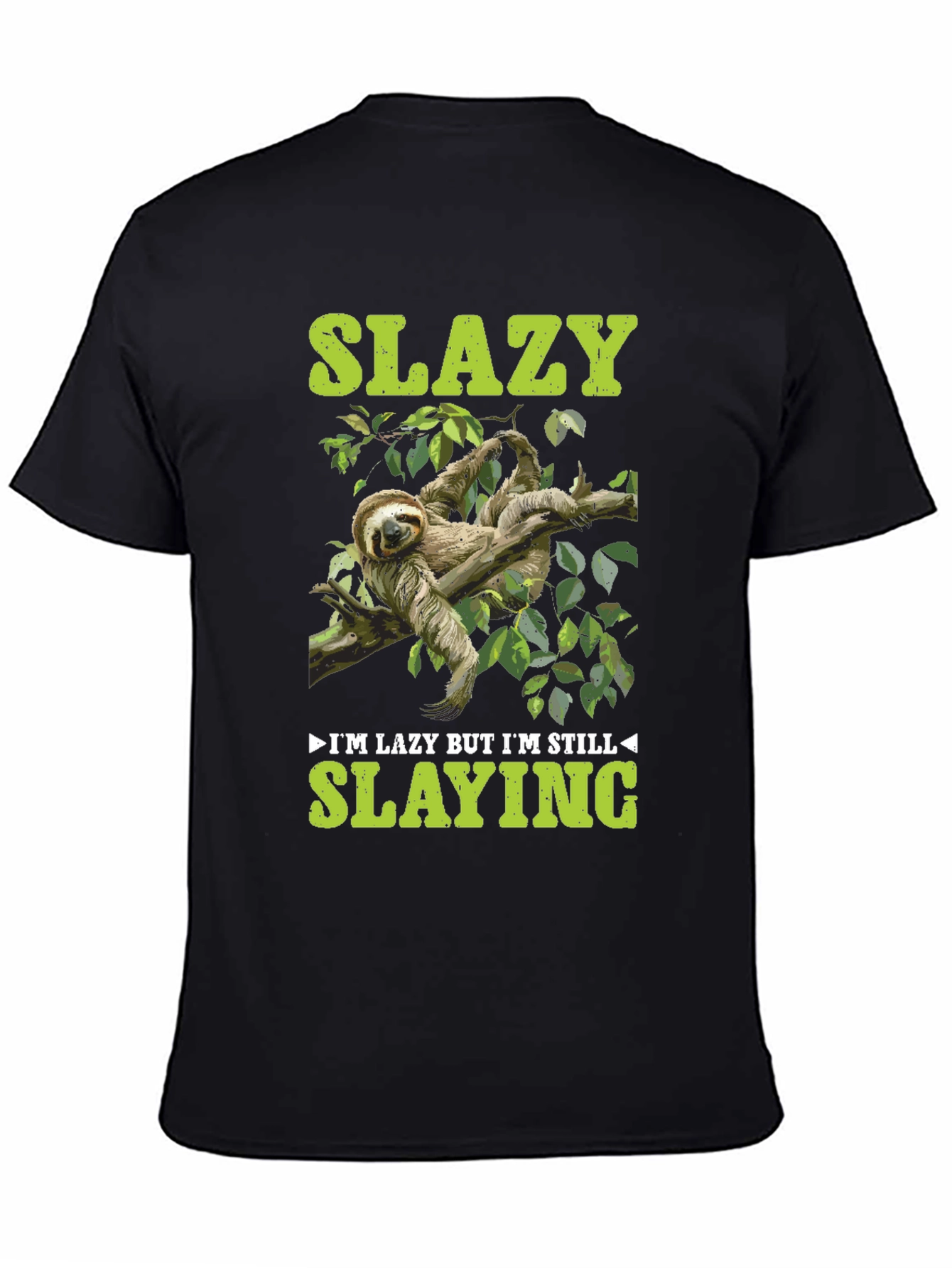 Black Slazy Sloth T-Shirt - Lazy But Still Slaying view 4