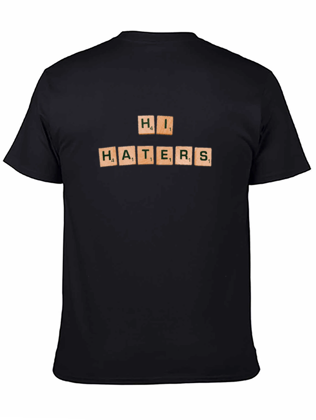 Black Hi Haters T-Shirt - Graphic Tee view 4