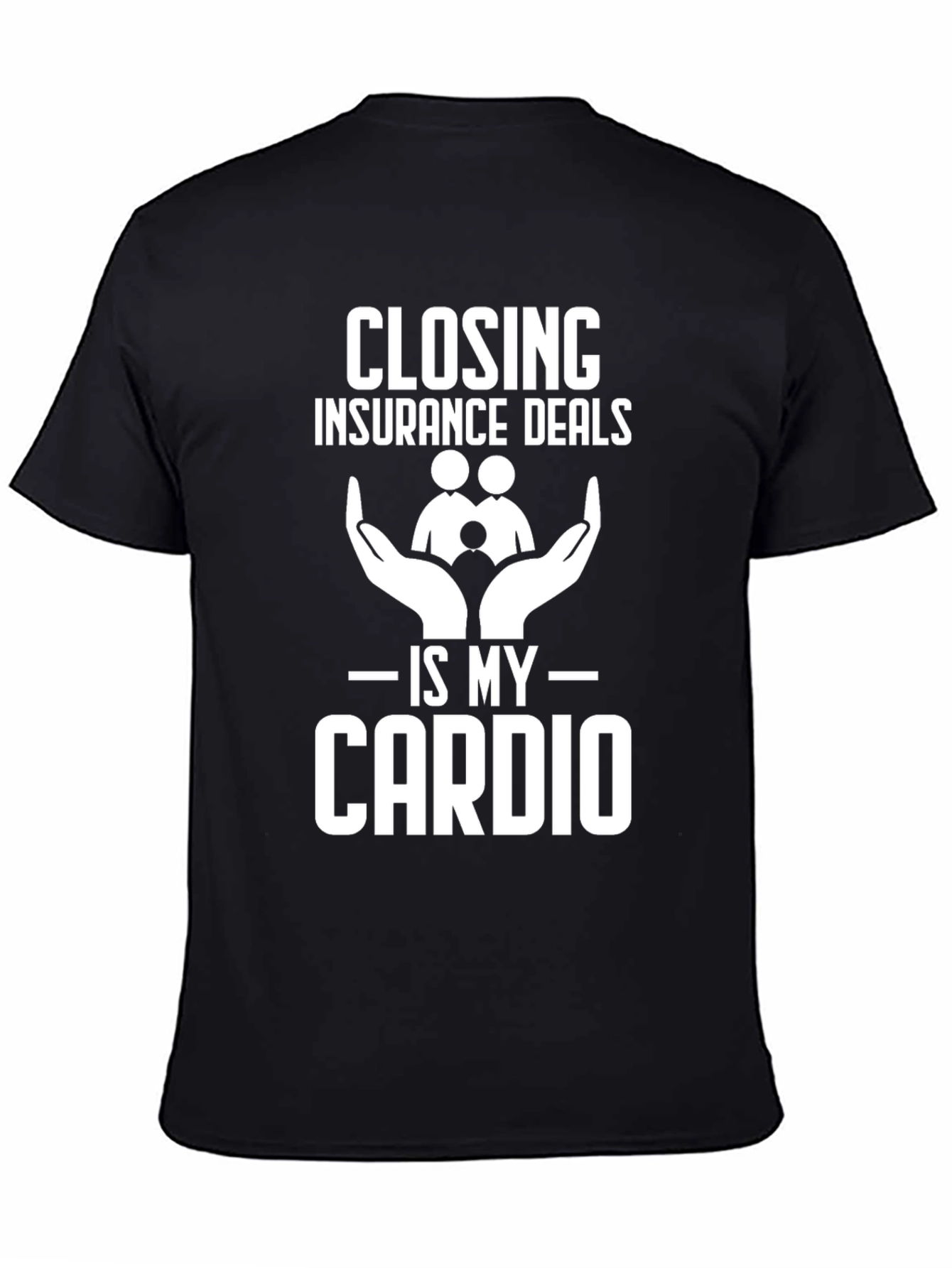 Black Closing Insurance Deals is My Cardio T-Shirt view 4