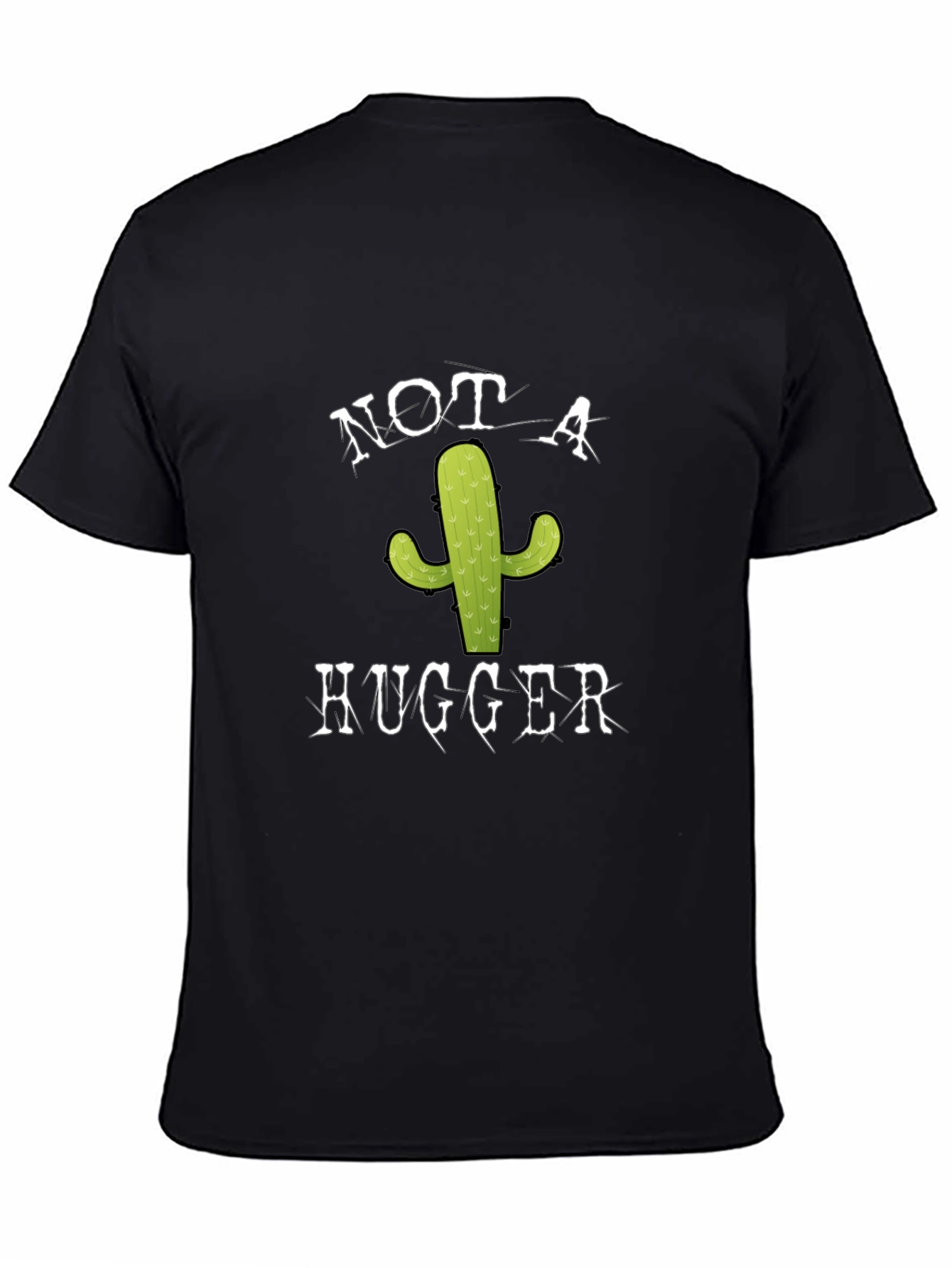 Black Not a Hugger Cactus T-Shirt - Funny Graphic Tee view 4