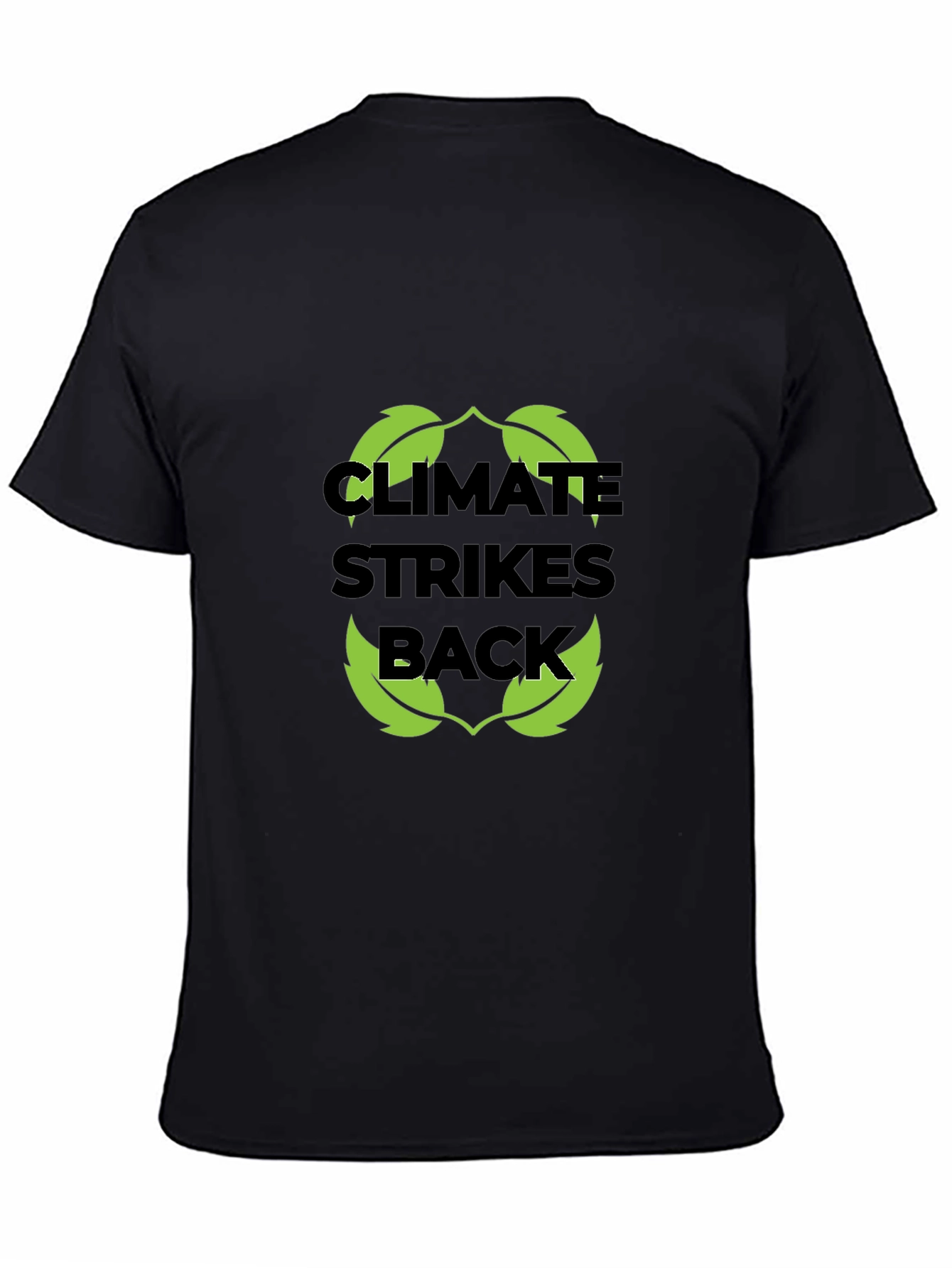 Black Climate Strikes Back T-Shirt - Eco-Friendly Design view 4