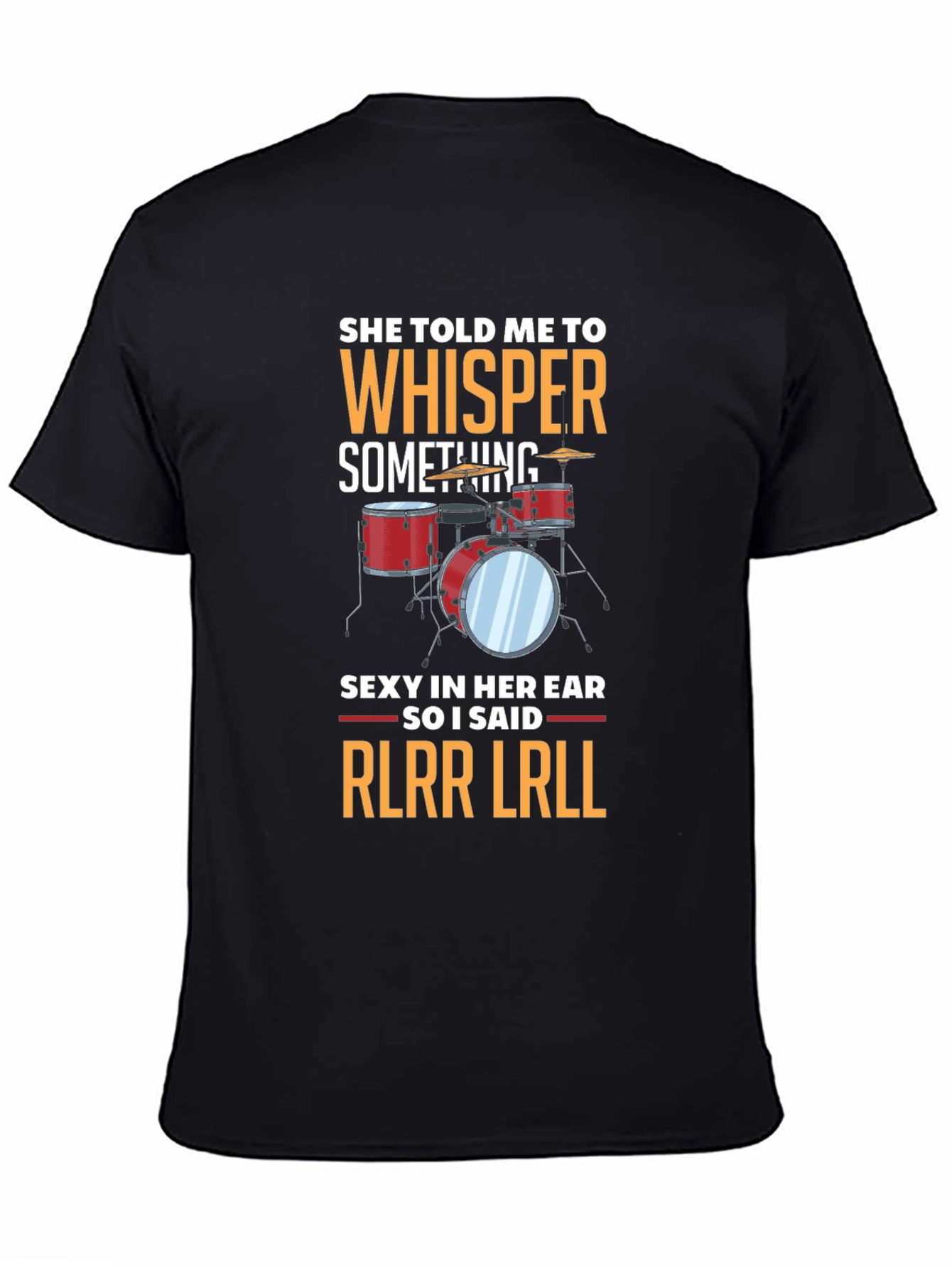 Black Drummer RLRR LRLL T-Shirt - Music Gift view 4