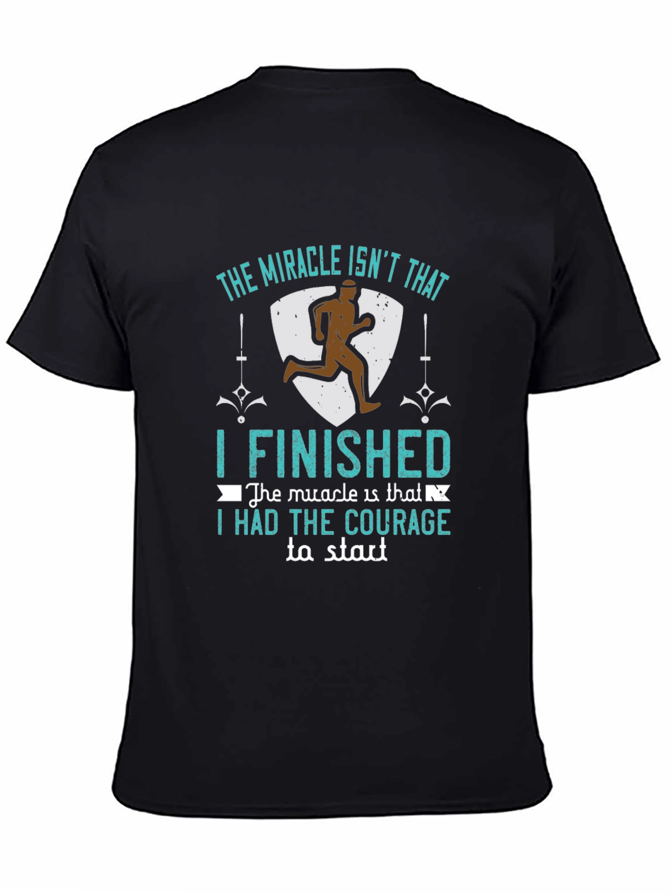 Black Inspirational Runner T-Shirt: "The Miracle Isn't That I Finished..." view 4
