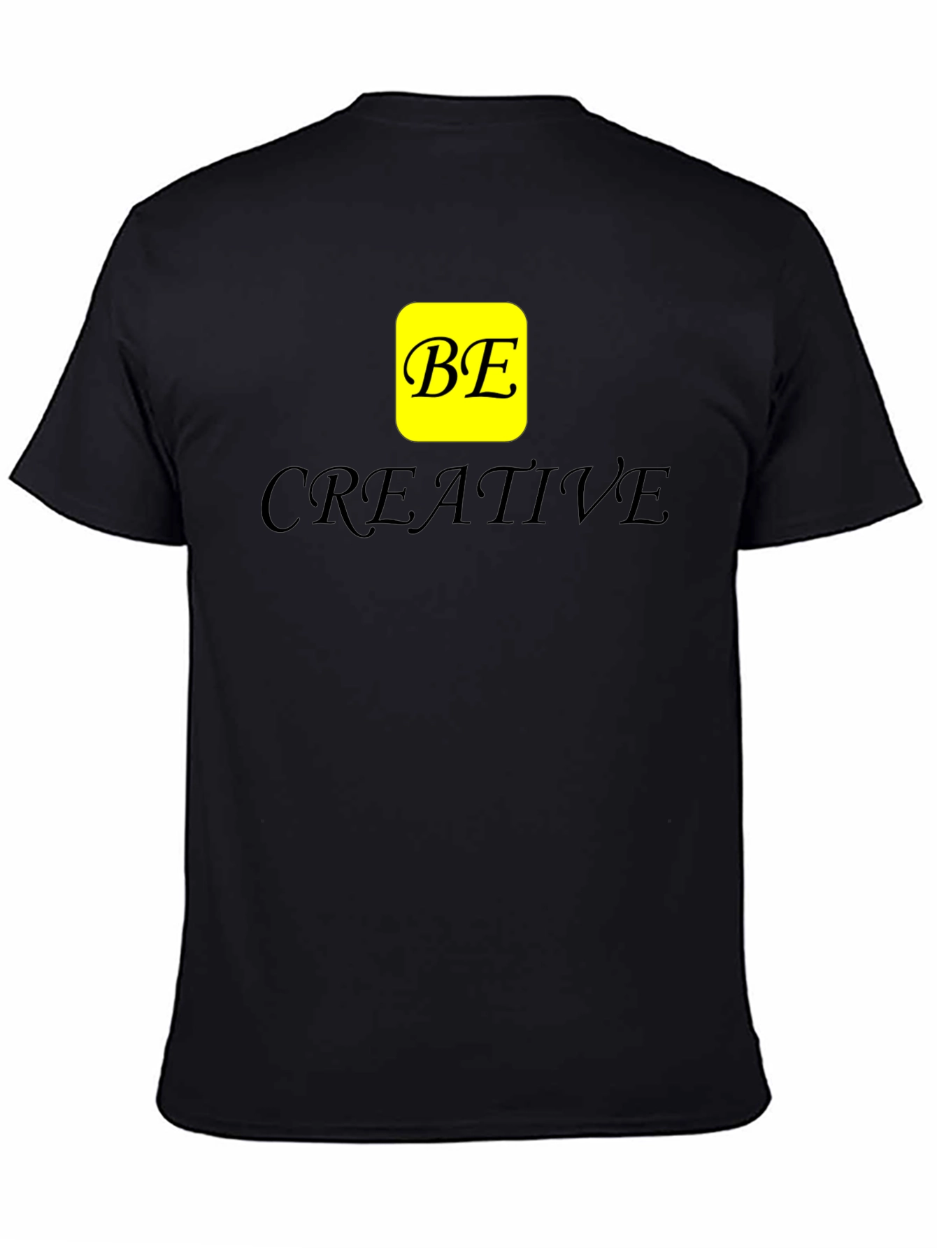 Be Creative Black T-Shirt - 4