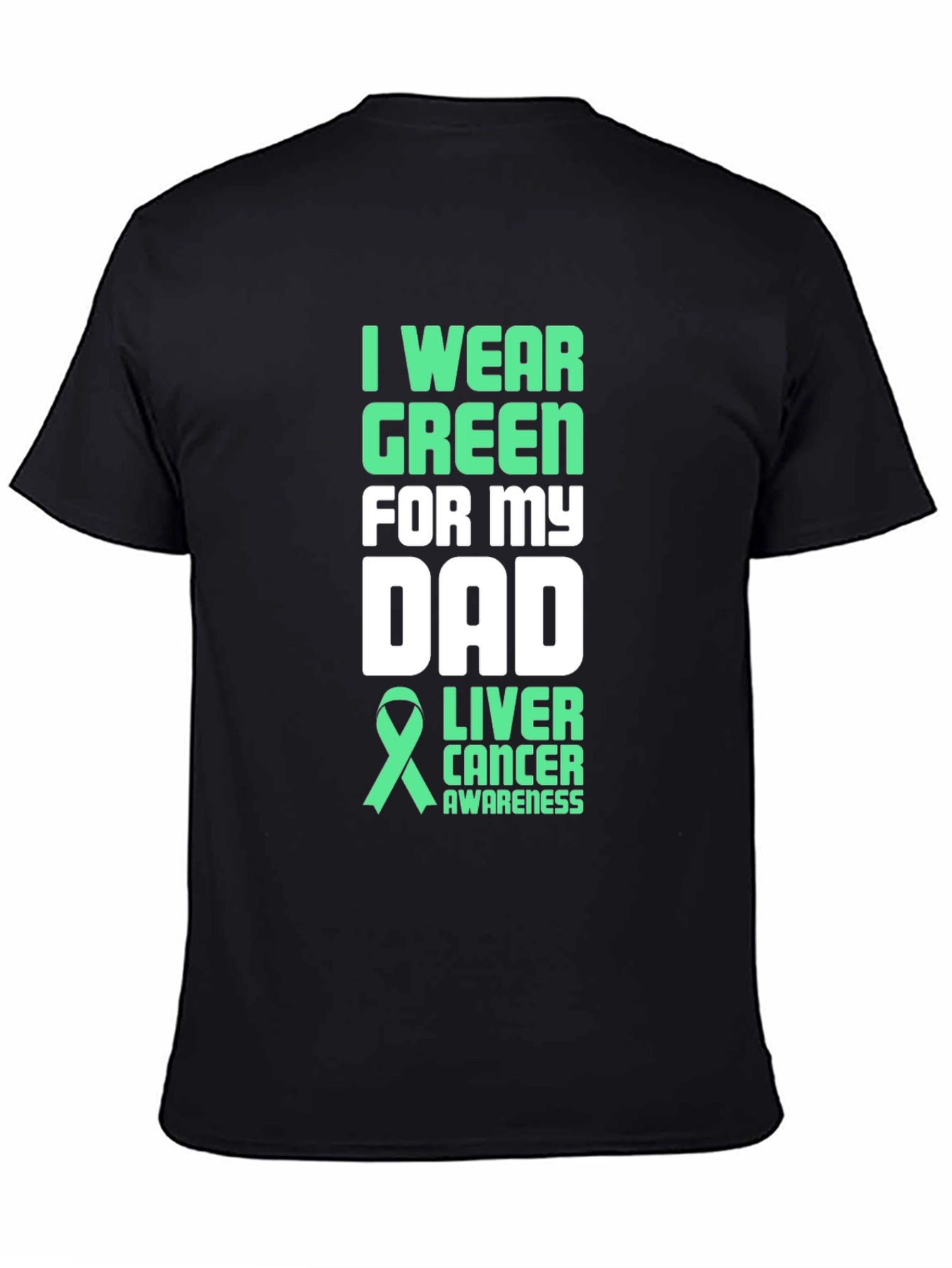 Green Ribbon Liver Cancer Awareness Dad T-Shirt - 4
