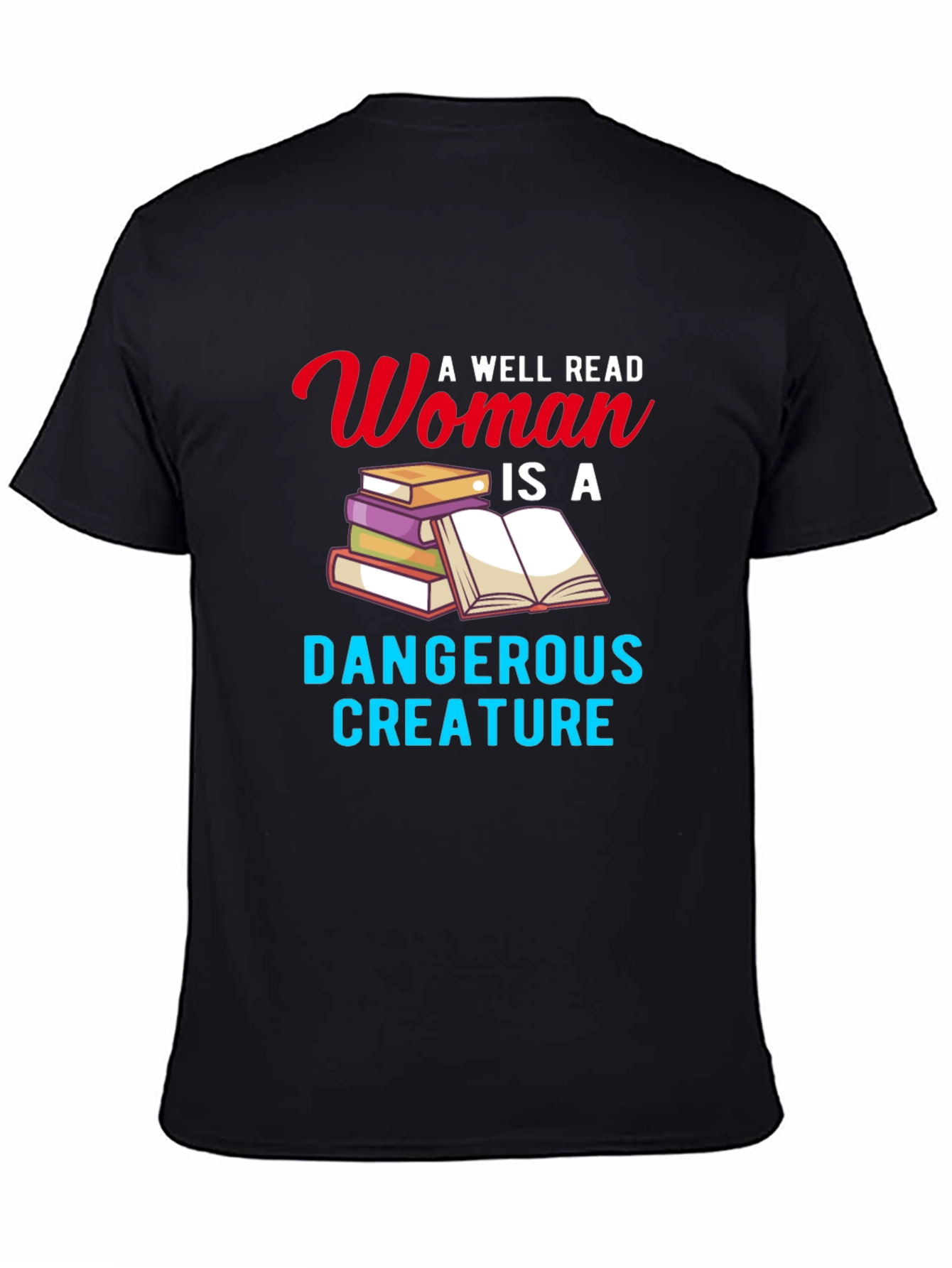 Black A Well Read Woman T-Shirt Book Lover Novelty Graphic Tee view 4