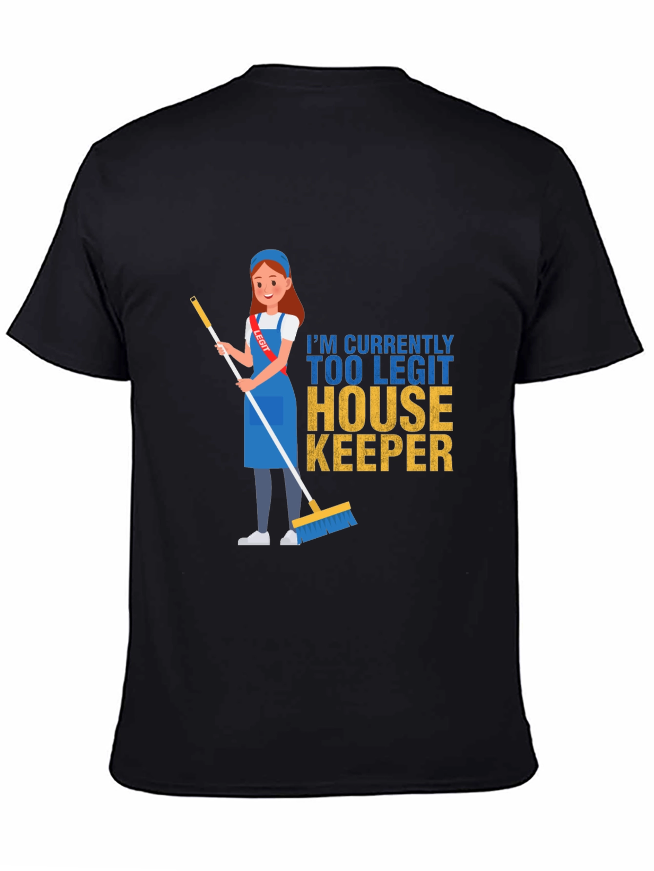 Black Too Legit Housekeeper T-Shirt view 4