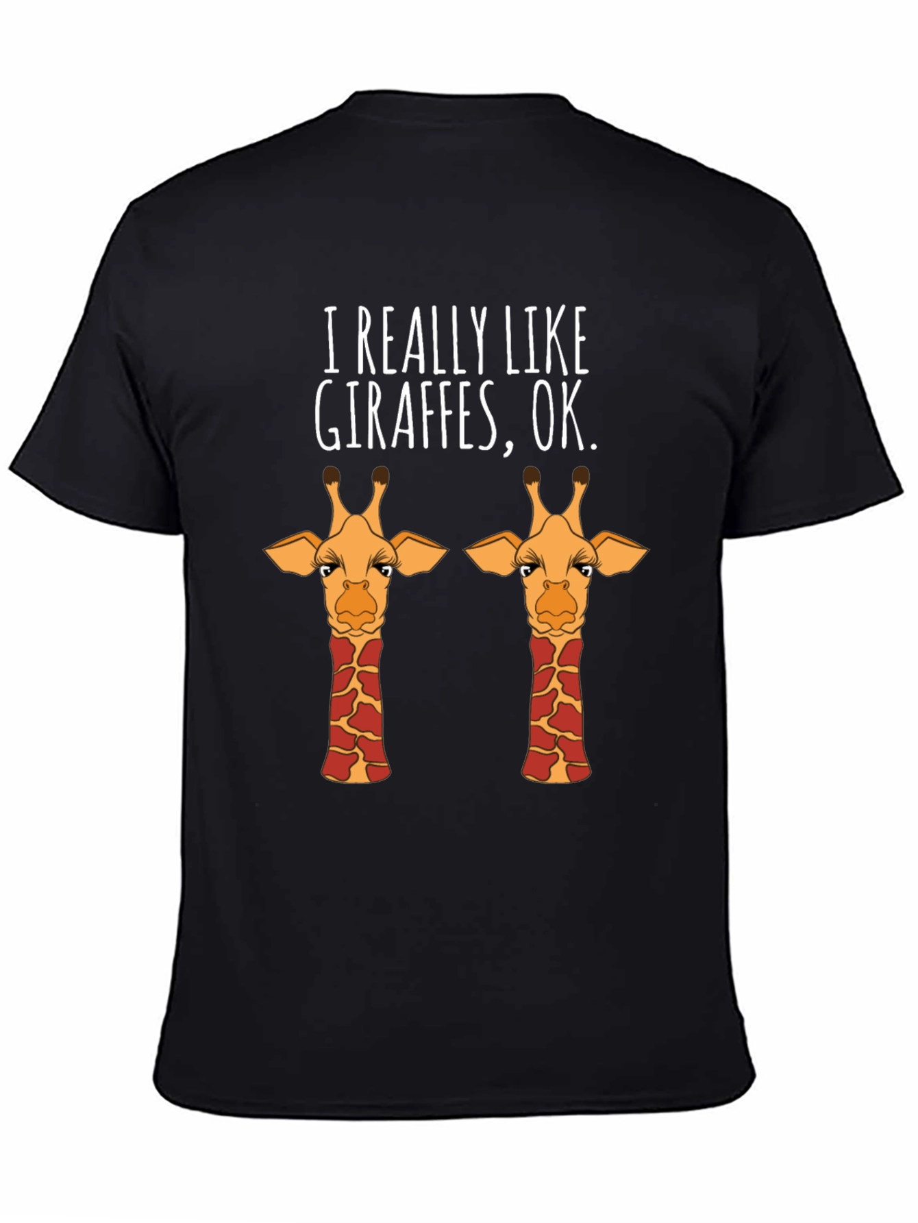 Black I Really Like Giraffes T-Shirt view 4
