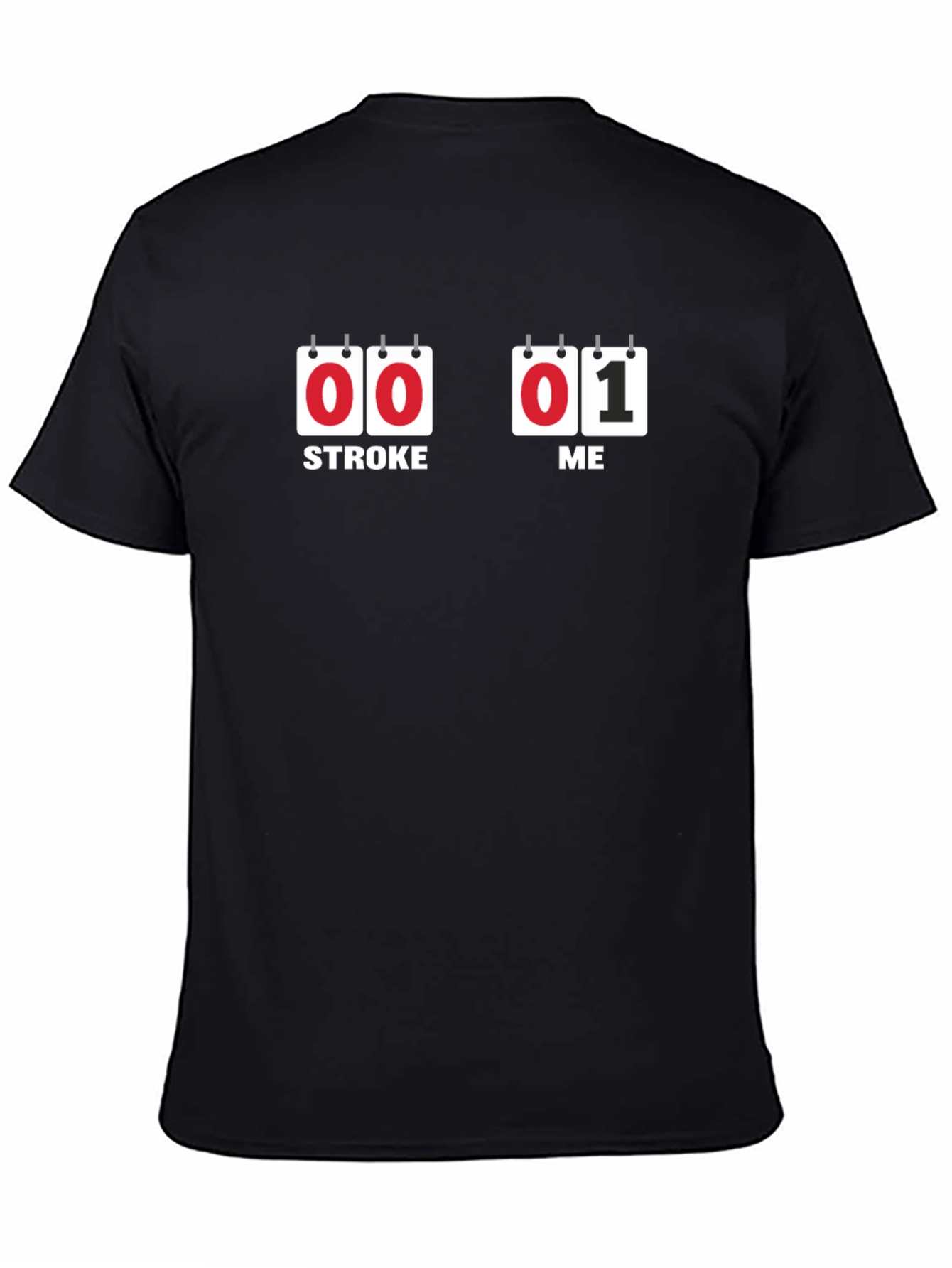 Black Stroke Me T-Shirt - Funny Novelty Tee view 4