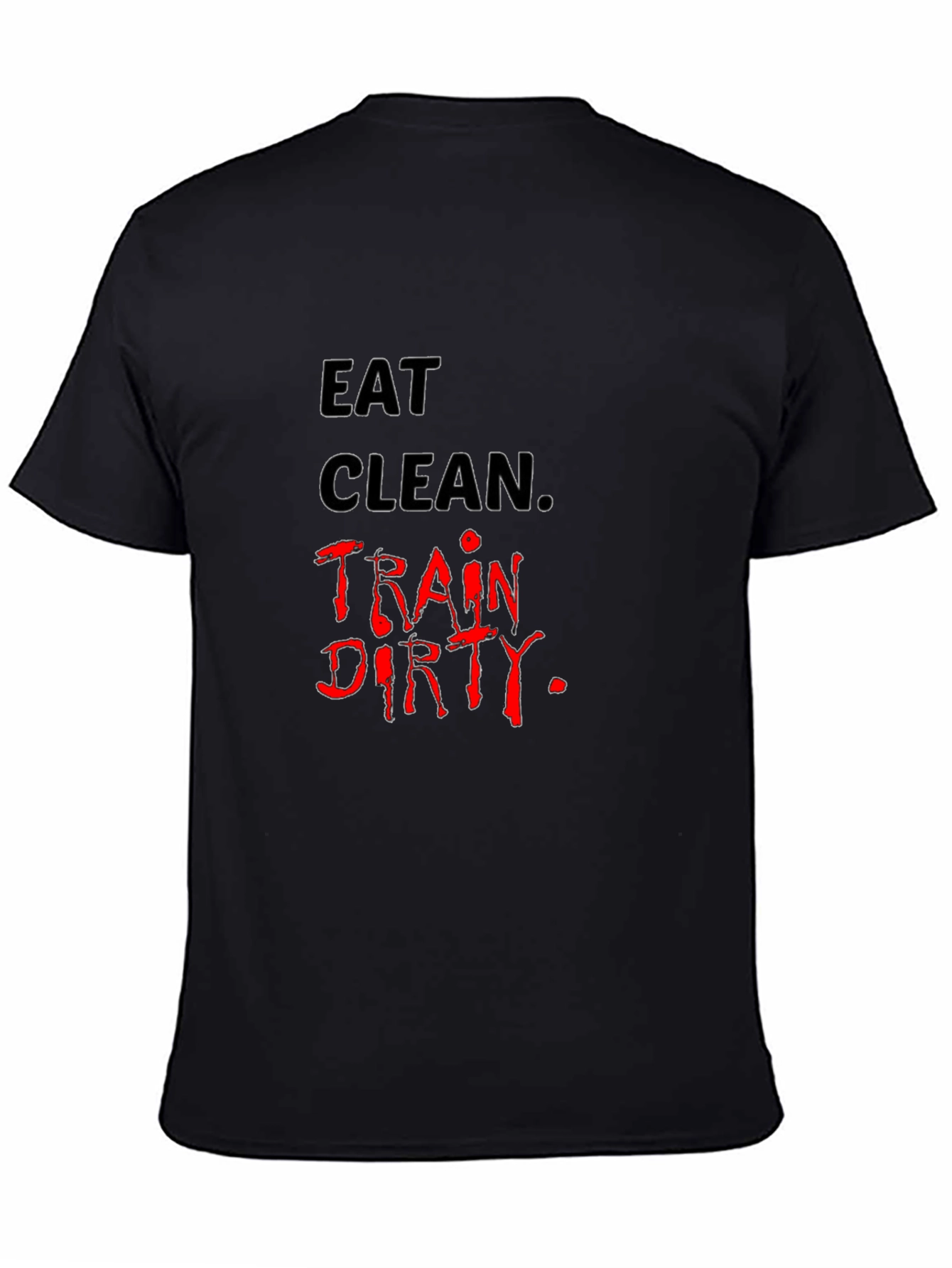 Black Eat Clean, Train Dirty Black Graphic Tee view 4