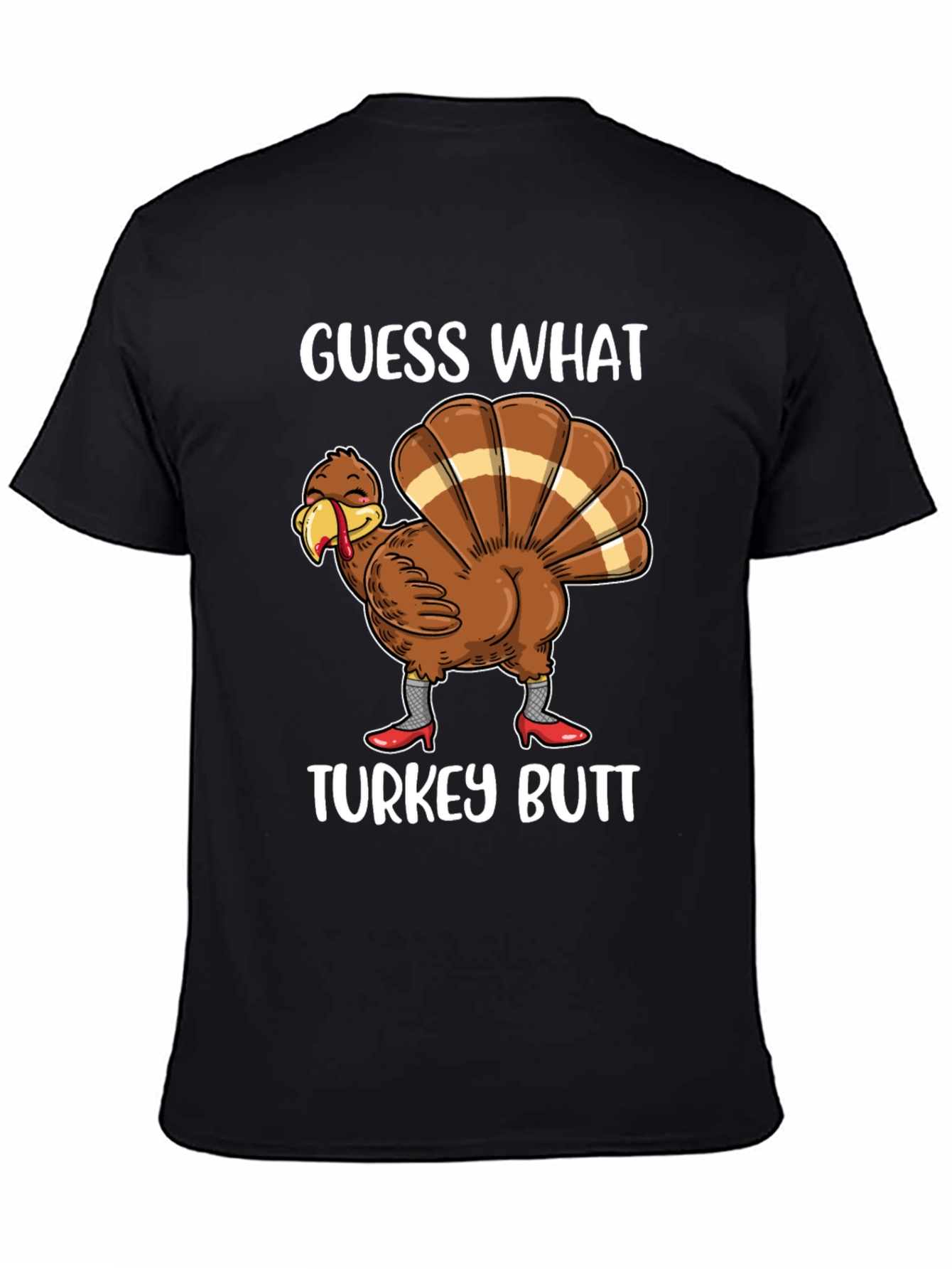 Black Guess What Turkey Butt Shirt view 4