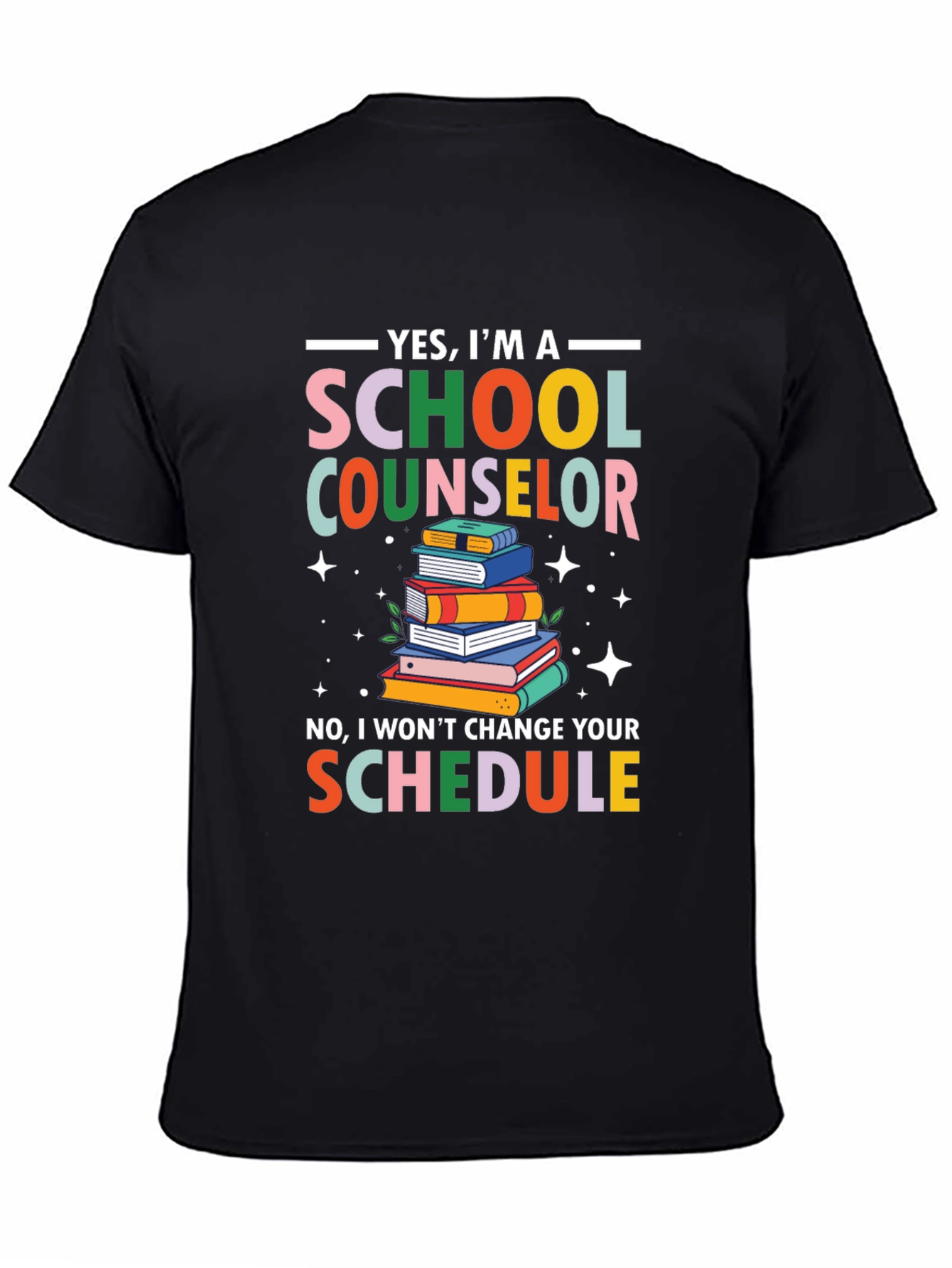 School Counselor T-Shirt - Funny Schedule Design - 4