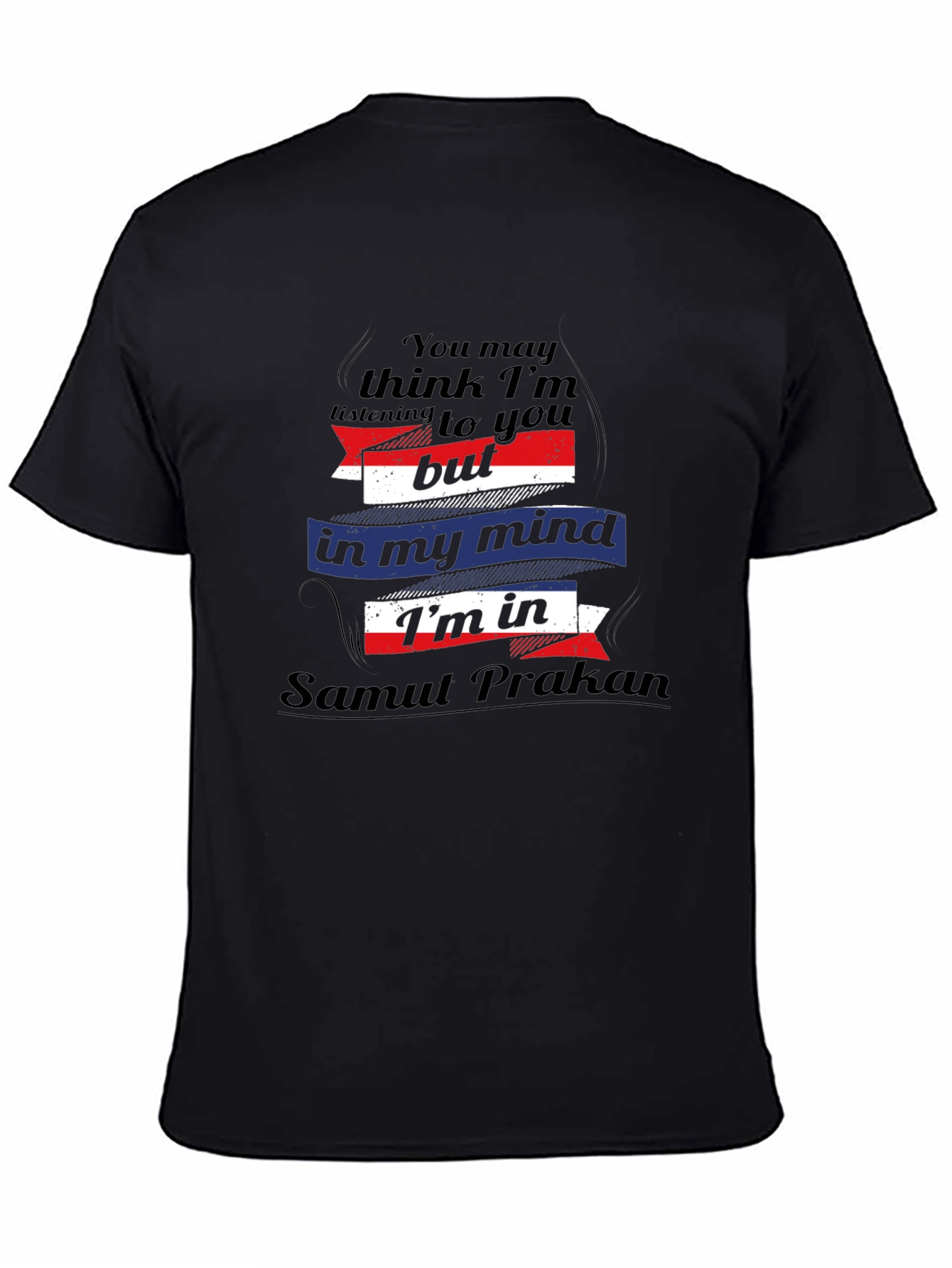 Black Samut Prakan Mind T-Shirt - Funny Travel Tee view 4