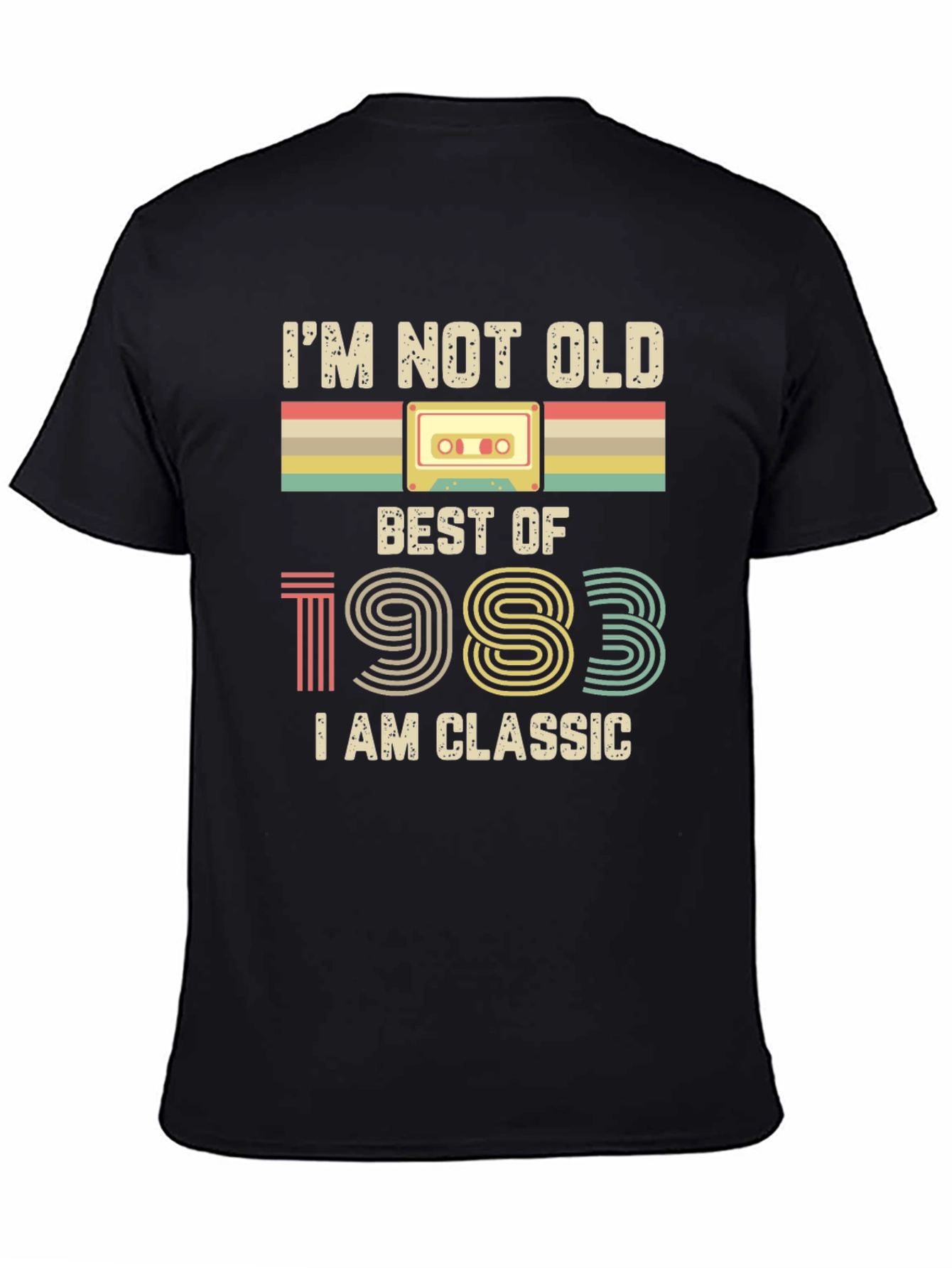 Black I'm Not Old I Am Classic T-Shirt Best of 1983 view 4