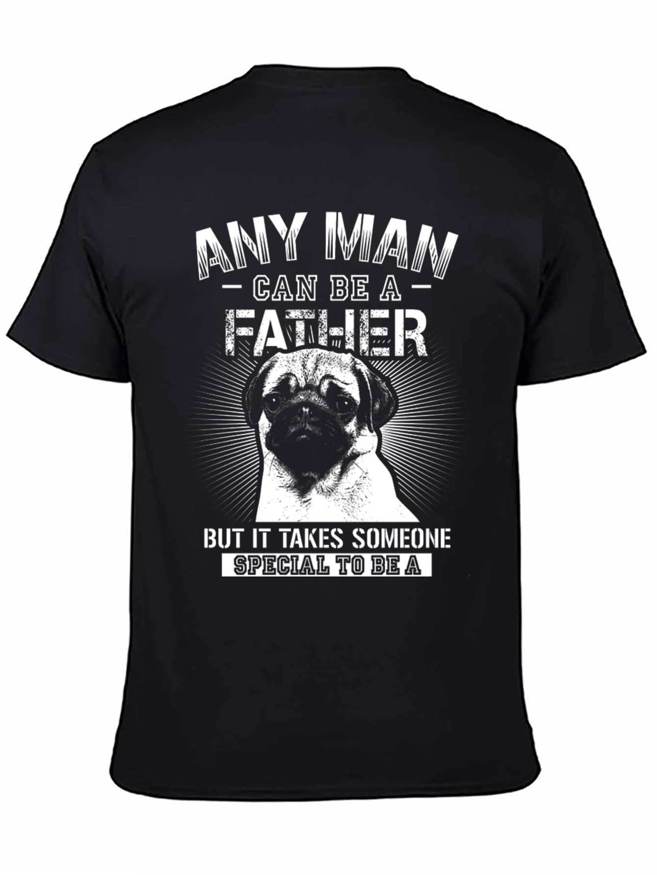 Black Pug Father T-Shirt, Special Dad Tee, Black Cotton view 4