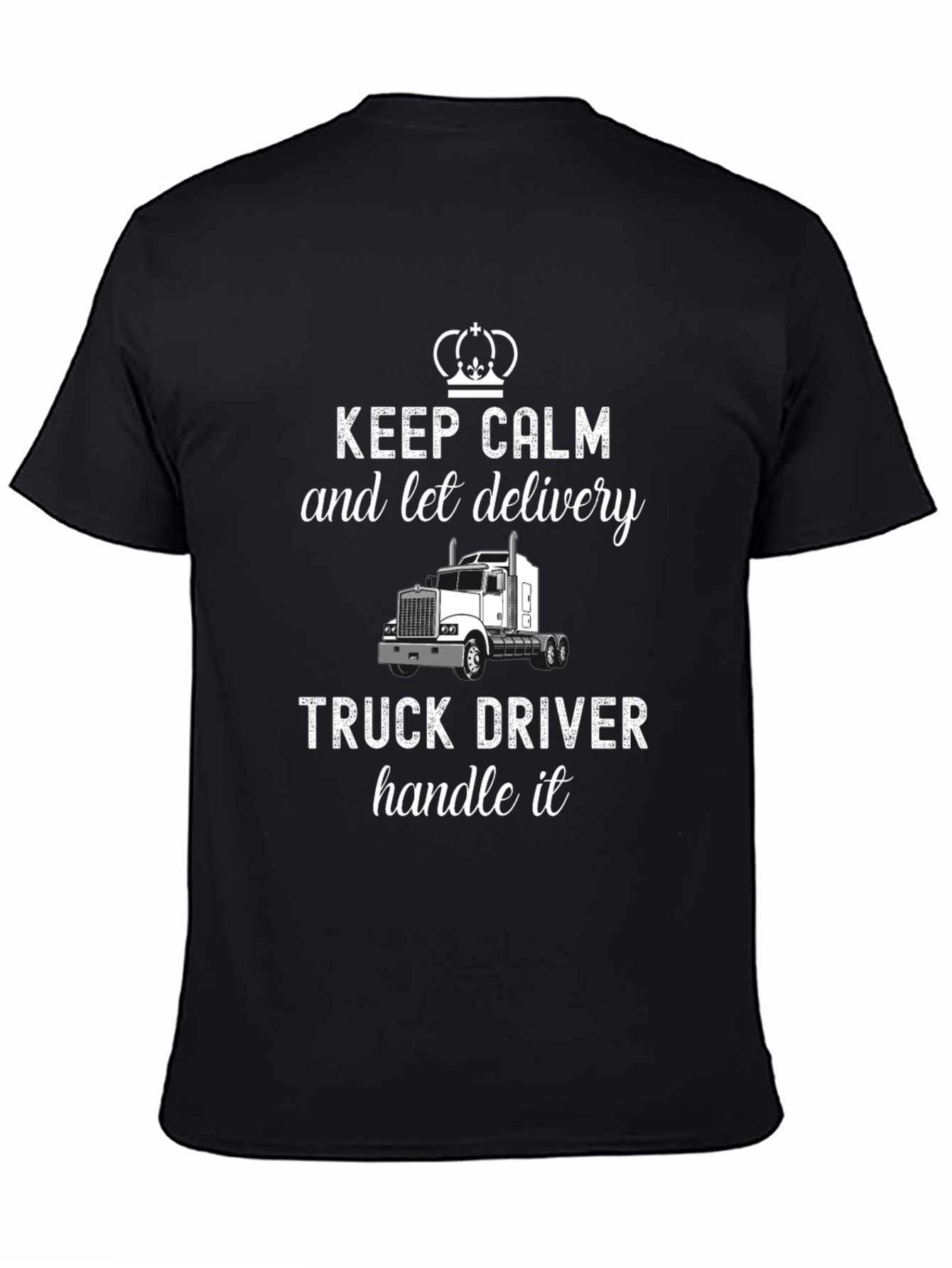 Black Keep Calm Truck Driver T-Shirt view 4