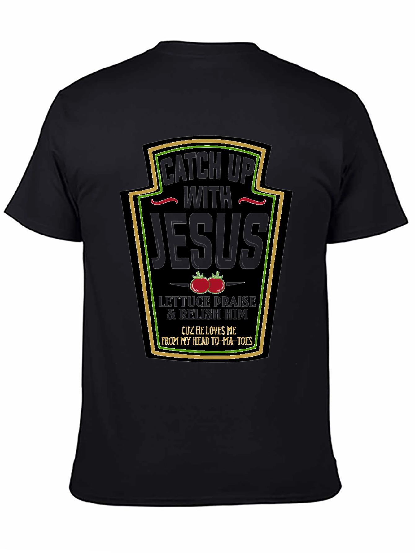 Black Catch Up with Jesus Black T-Shirt view 4