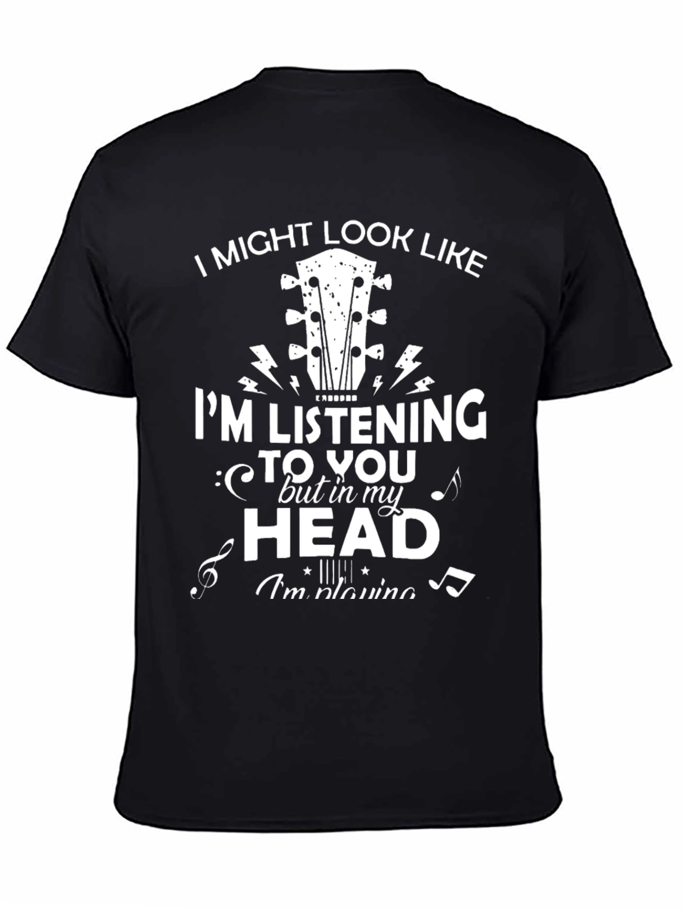 Black Musician's Humor T-Shirt: I'm Listening In My Head view 4
