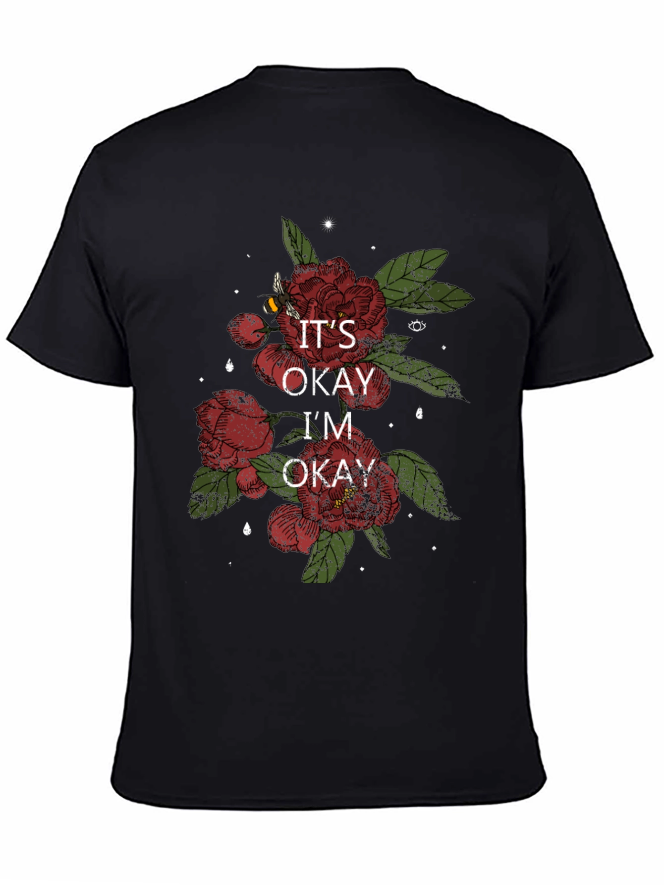 Black It's Okay I'm Okay Floral T-Shirt view 4