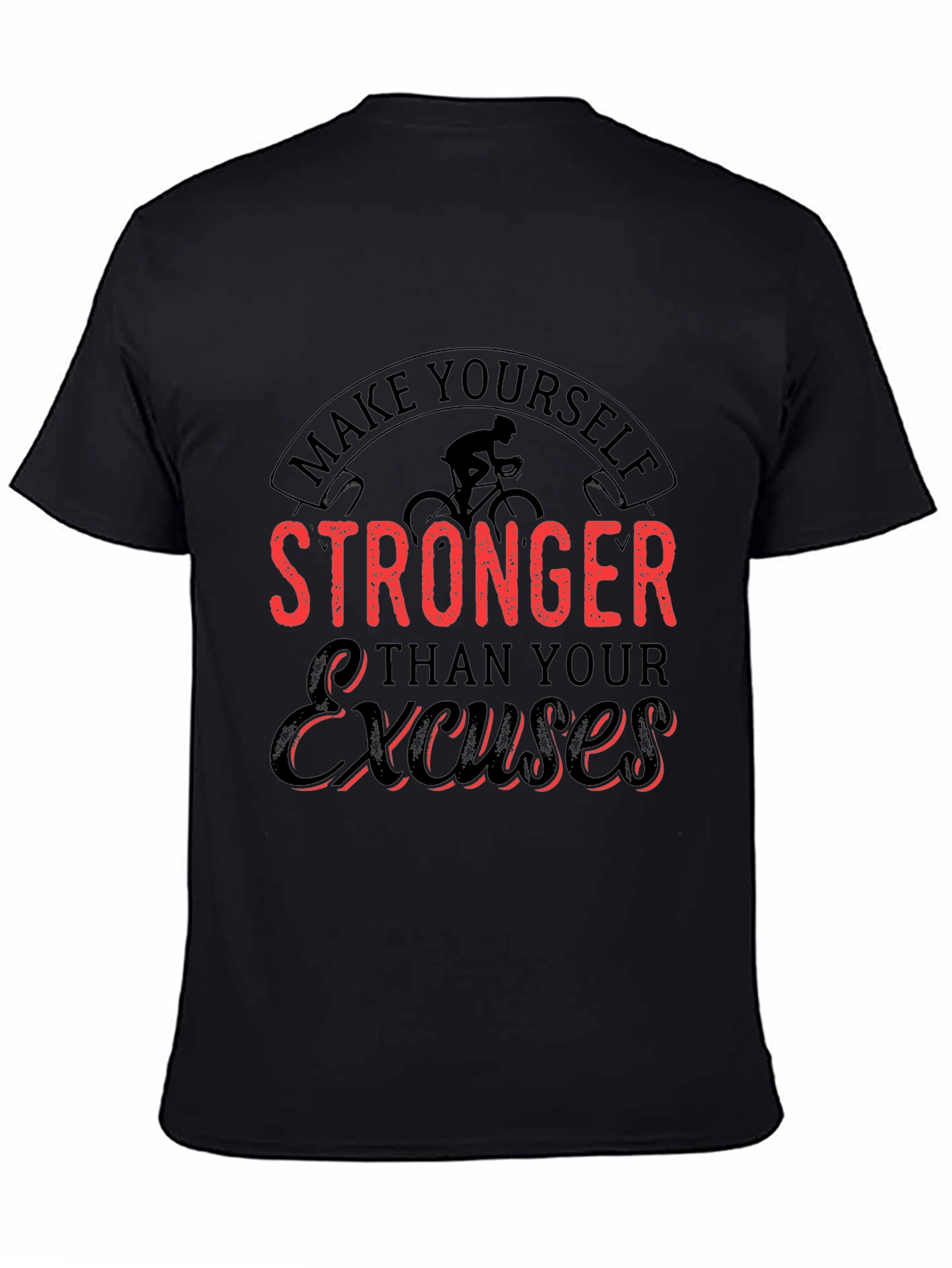 Motivational Black T-Shirt - Stronger Than Excuses - 4