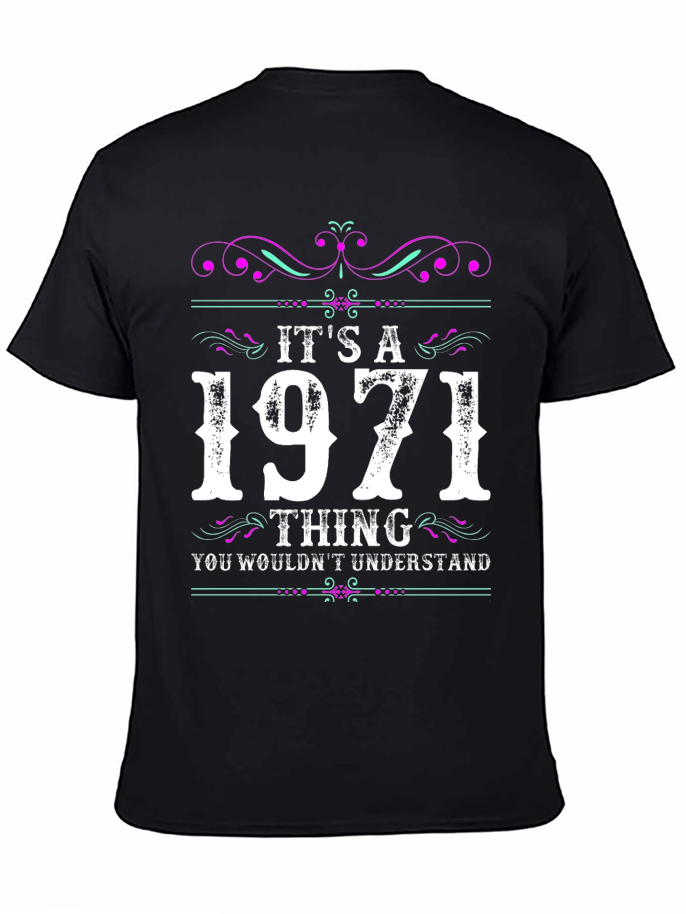 Black It's A 1971 Thing T-Shirt view 4