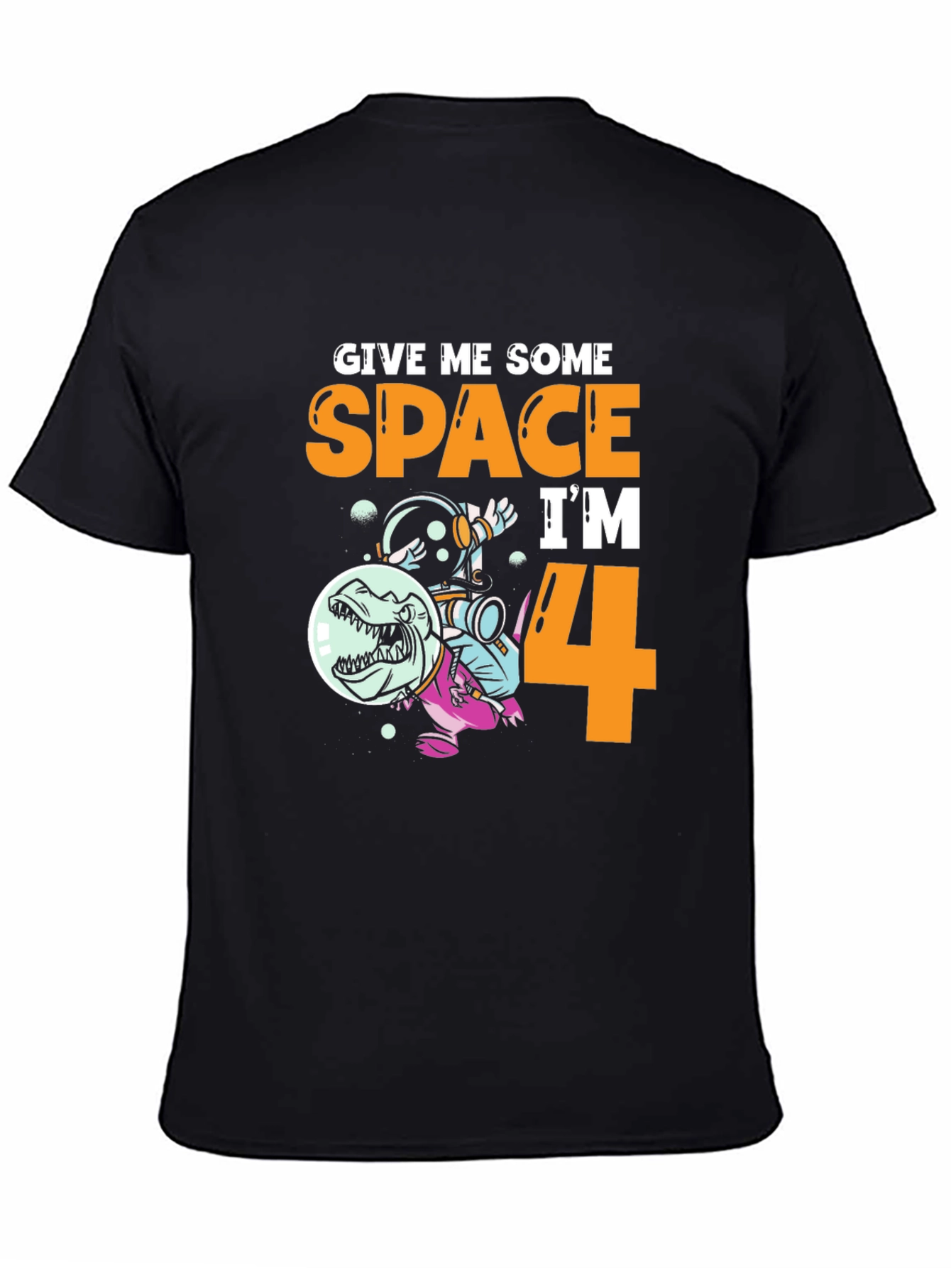 Black Give Me Some Space I'm 4 Kids T-Shirt view 4