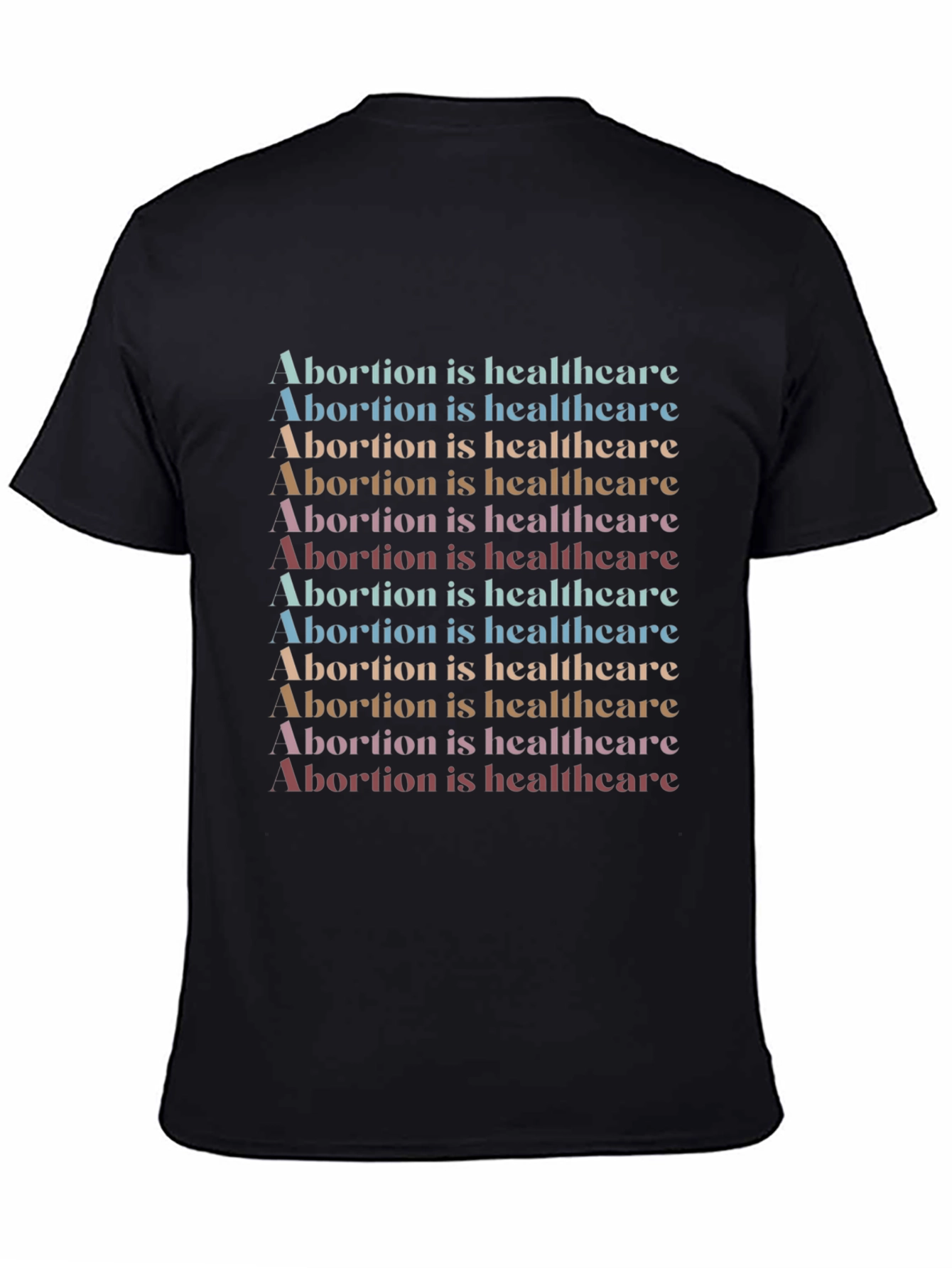 Black Abortion is Healthcare Graphic Tee - Pro Choice T-Shirt view 4