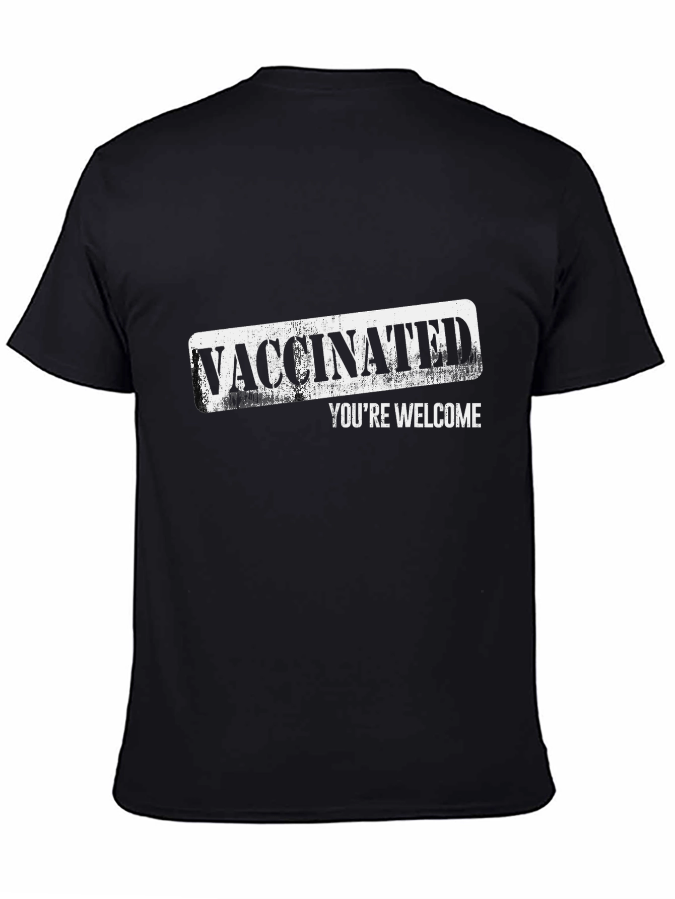 Black Vaccinated You're Welcome Graphic T-Shirt view 4