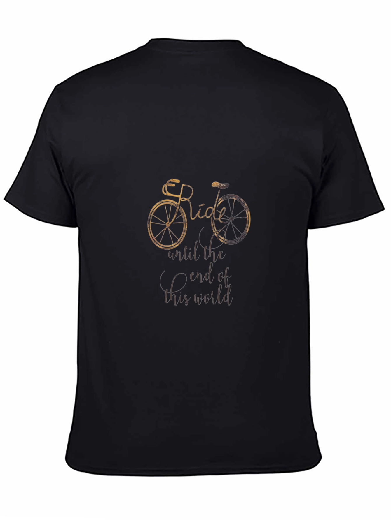 Black Ride Until The End Of The World T-Shirt view 4