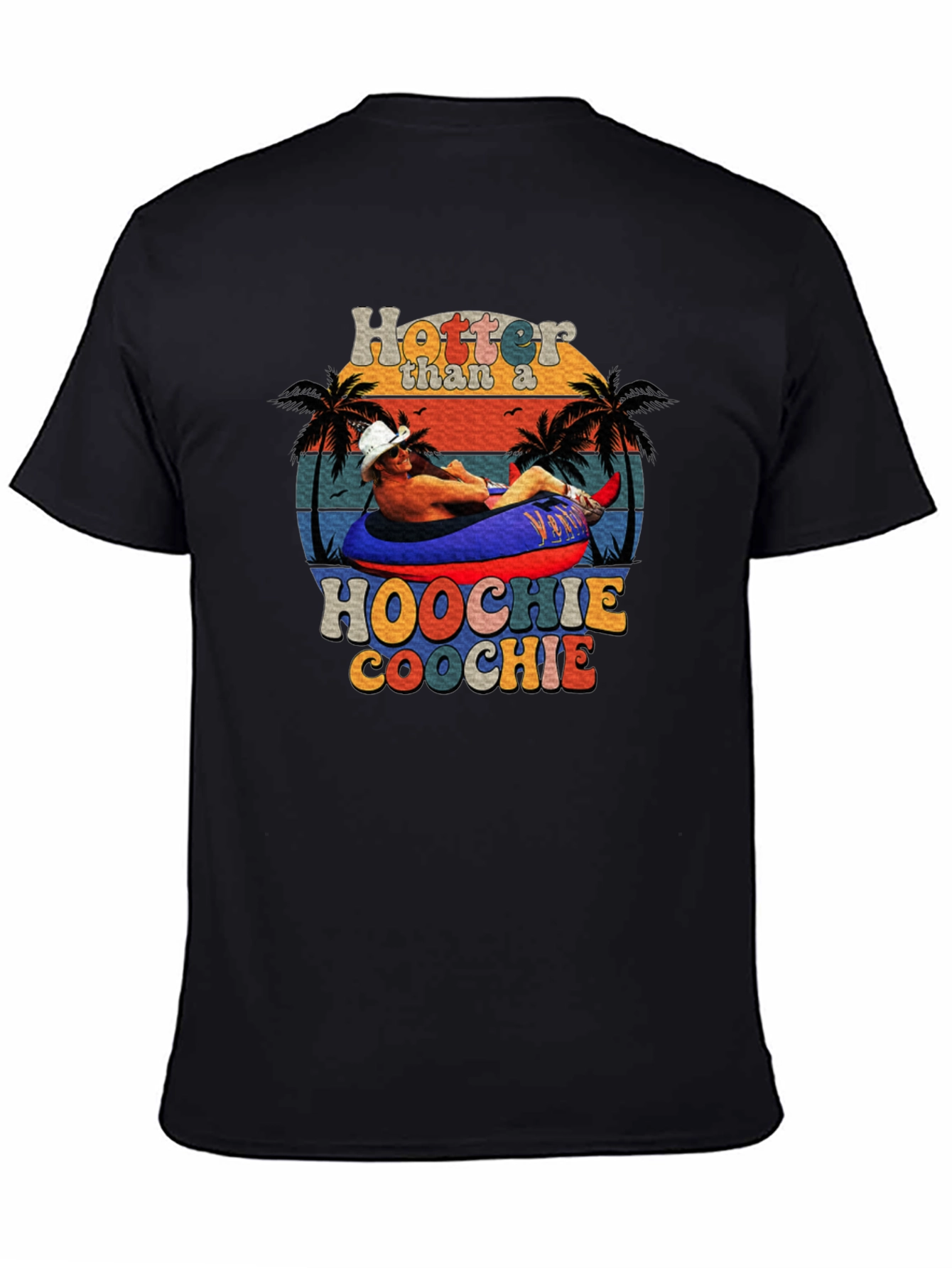 Black Hotter Than a Hoochie Coochie Graphic Tee view 4