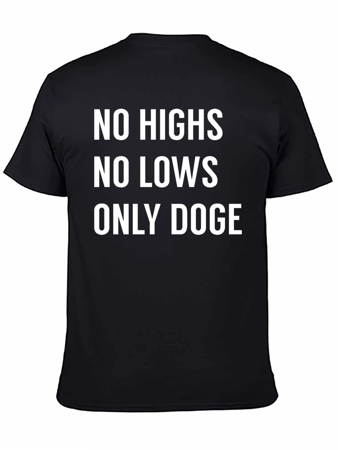 Black Doge Crypto T-Shirt - No Highs No Lows Only Doge view 4