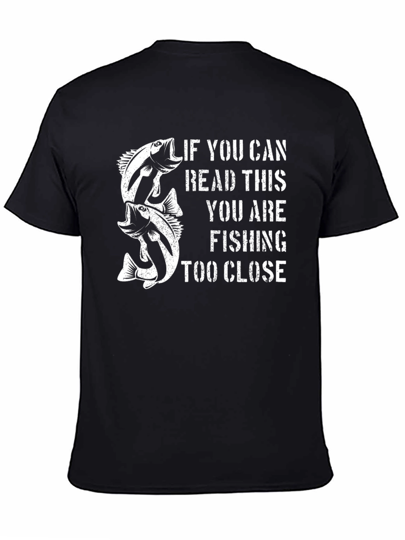Black Funny Fishing T-Shirt: If You Can Read This view 4