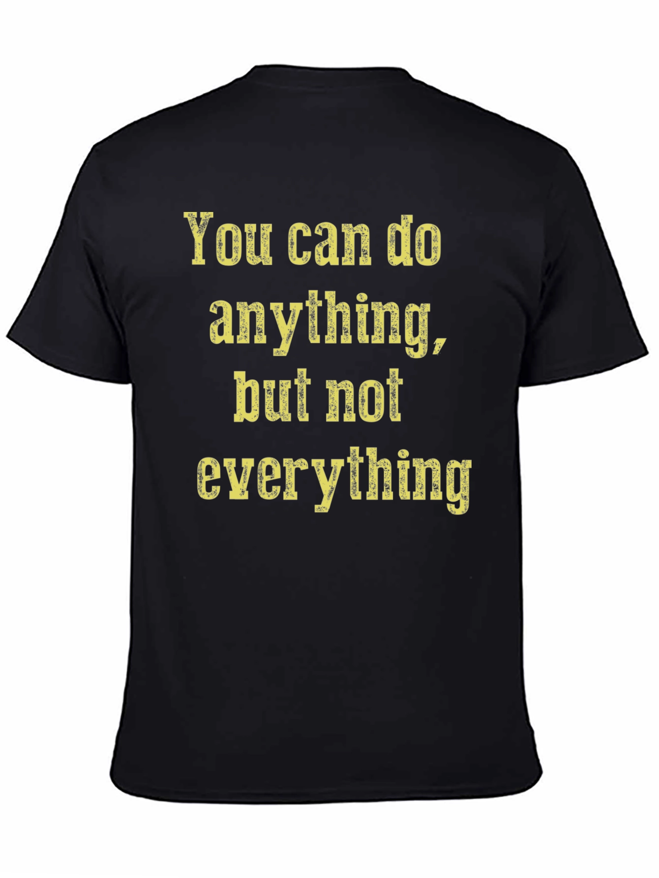 Black Inspirational Graphic Tee: You Can Do Anything T-Shirt view 4