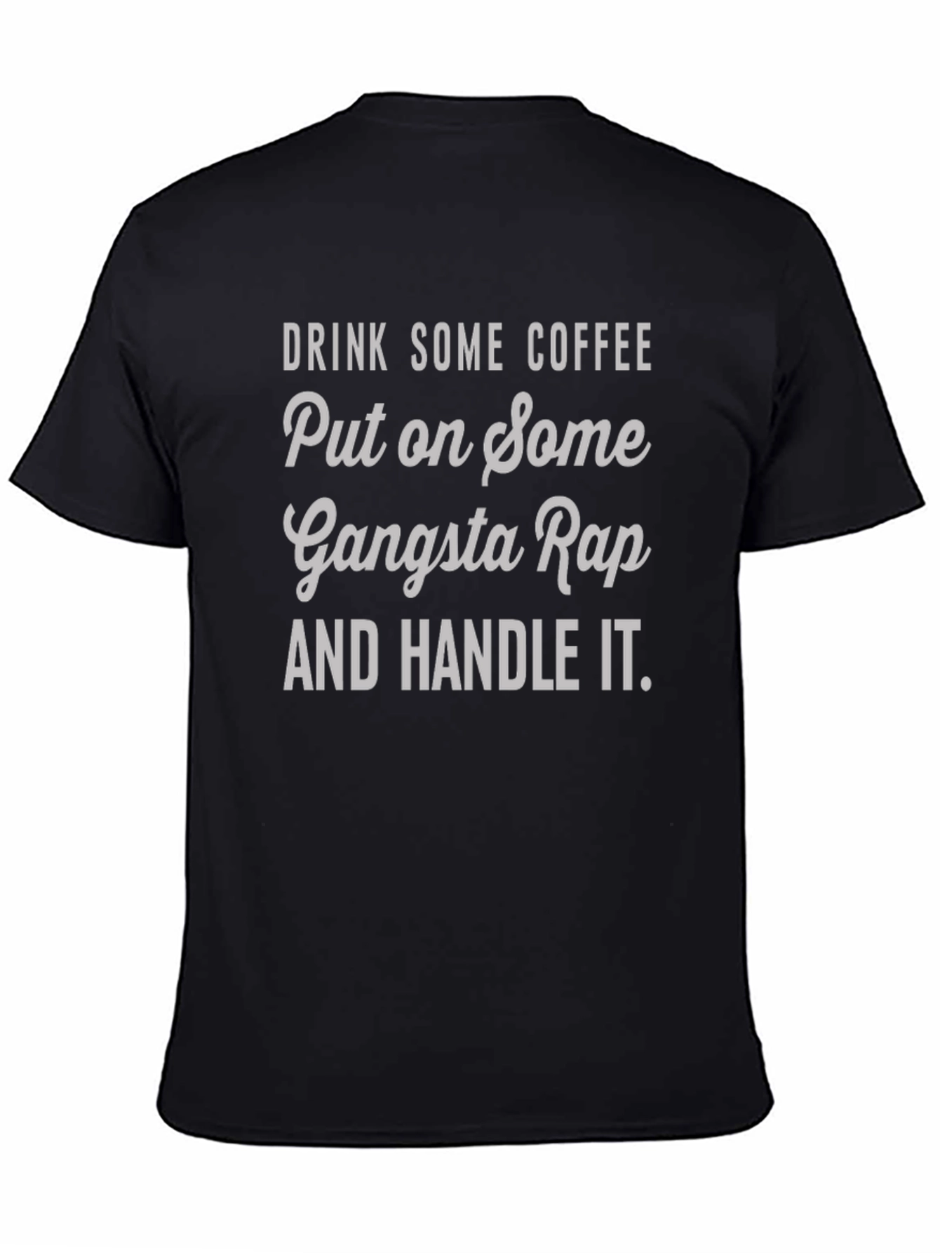 Black Gangsta Rap Coffee T-Shirt view 4