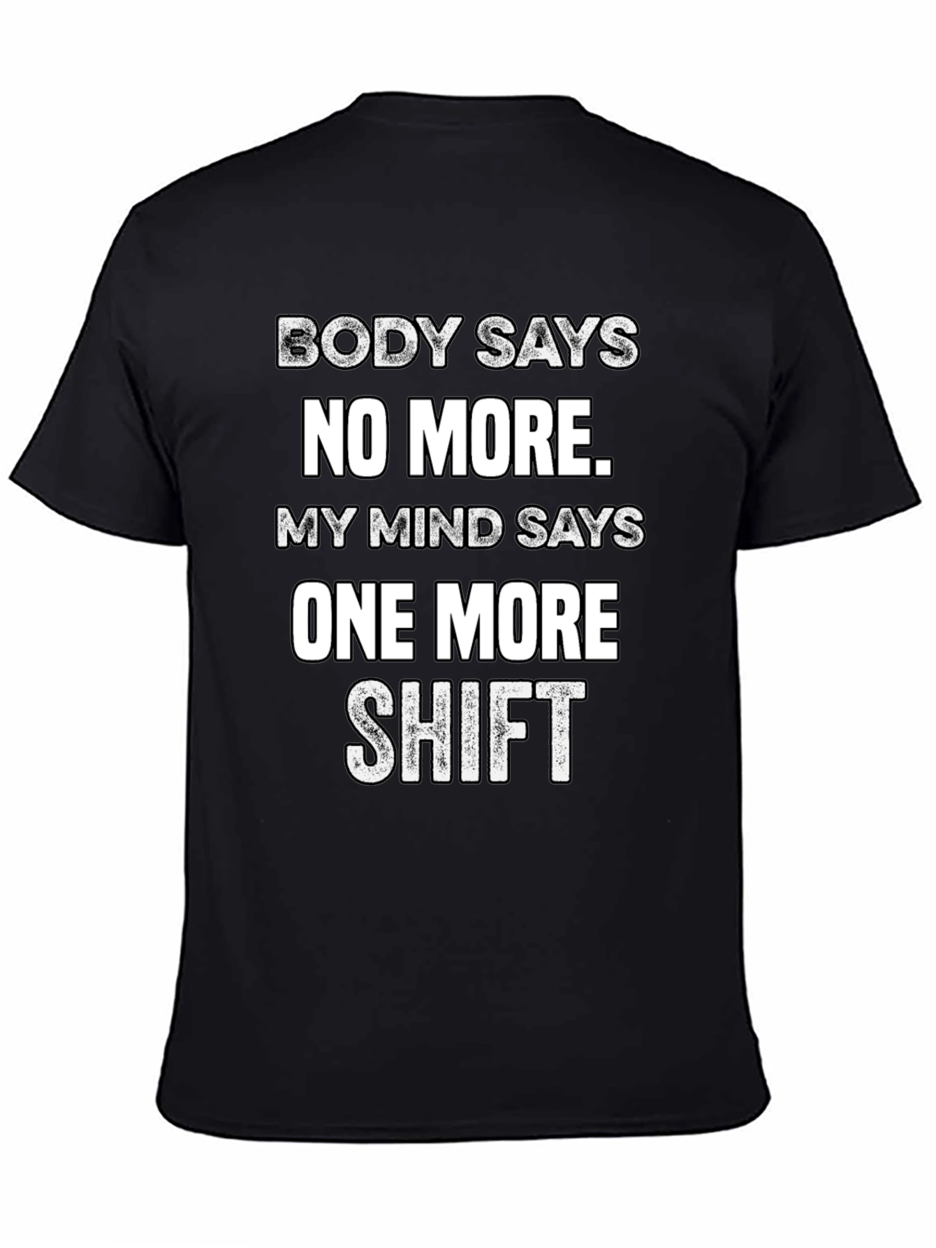 Black One More Shift Graphic Tee - Soft Cotton Work Shirt view 4
