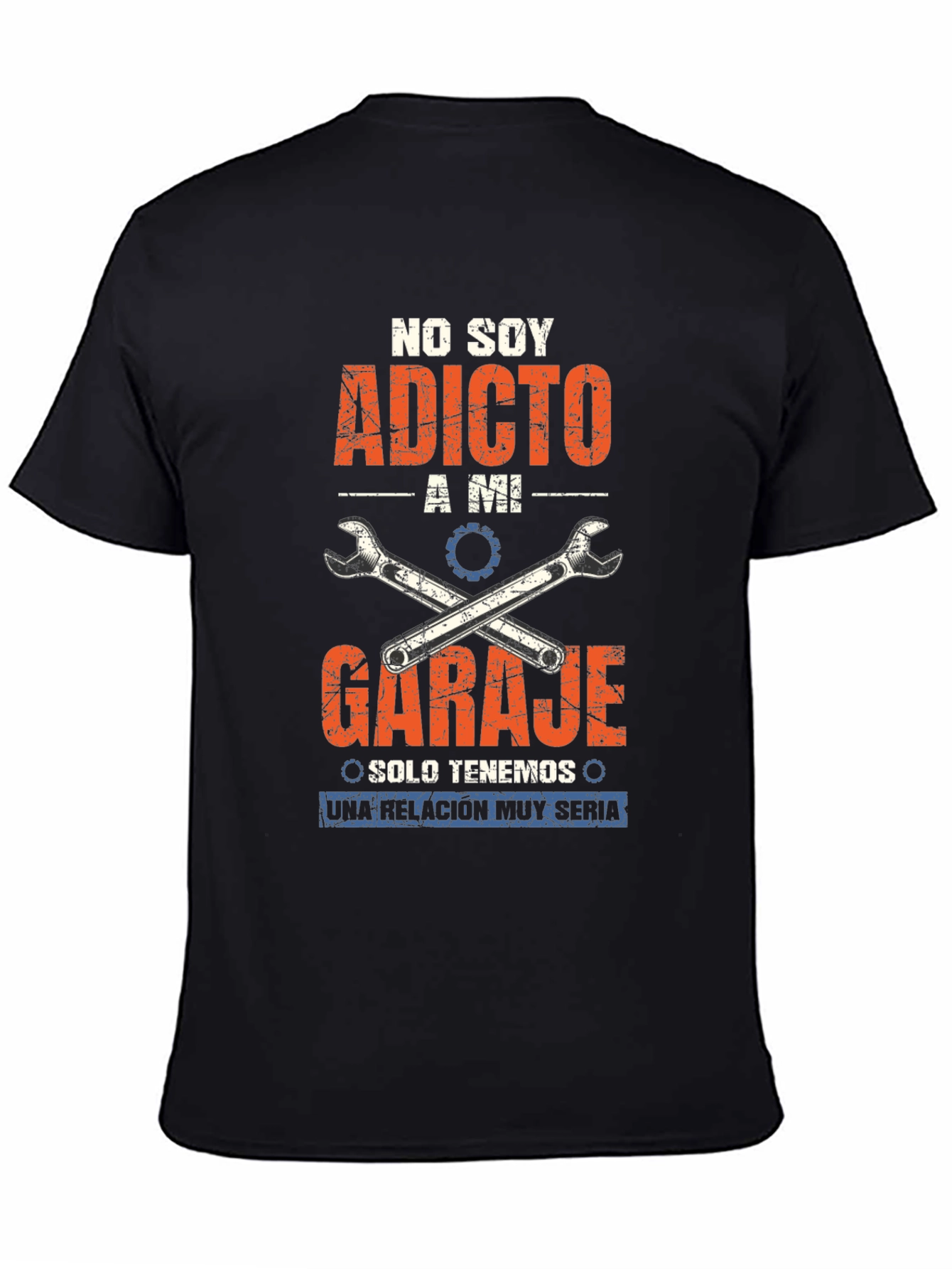 Black Garage Addict T-Shirt - "No Soy Adicto A Mi Garaje" view 4